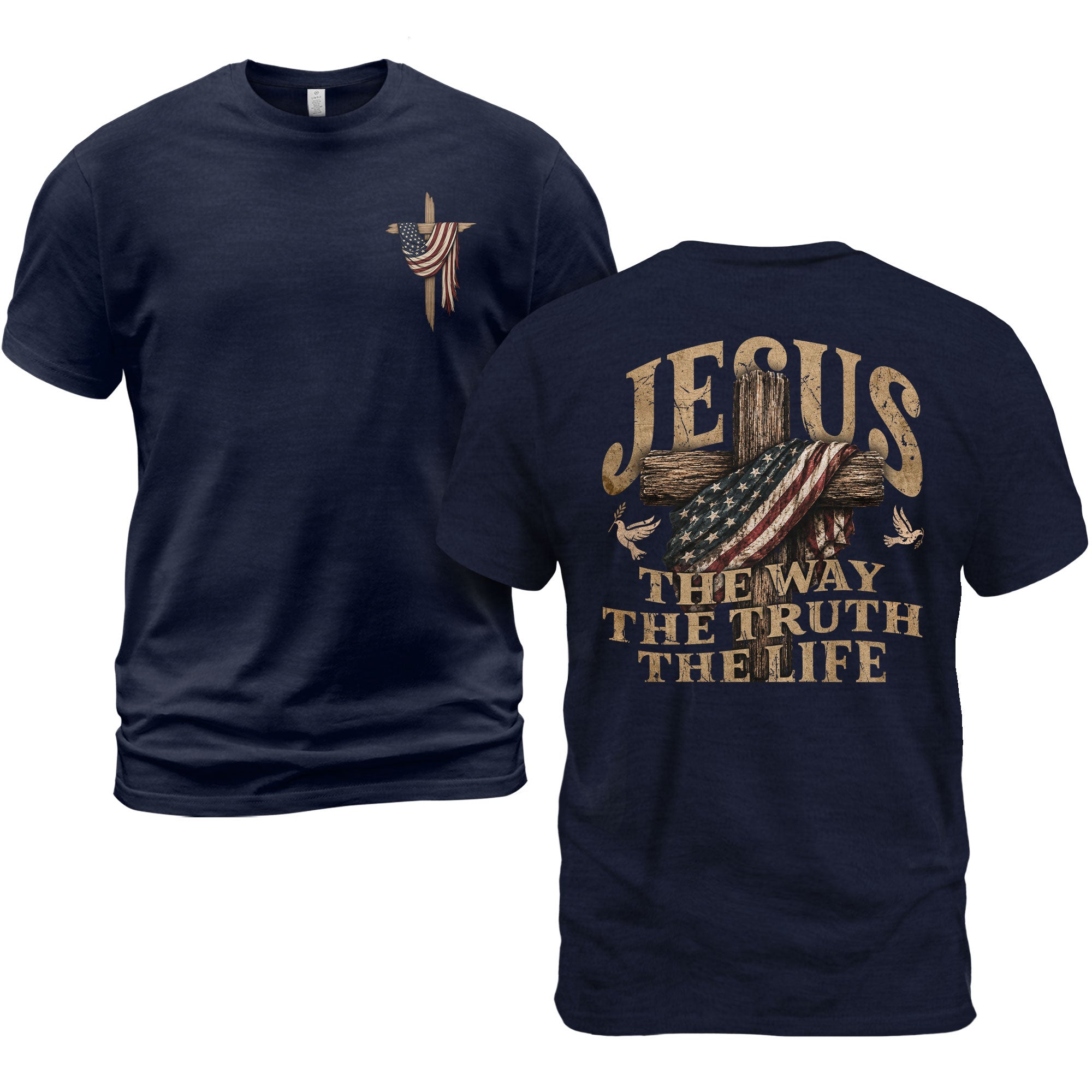 Jesus The Way The Truth The Life T-Shirt Patriotic Christian Cross Faith Graphic Tee