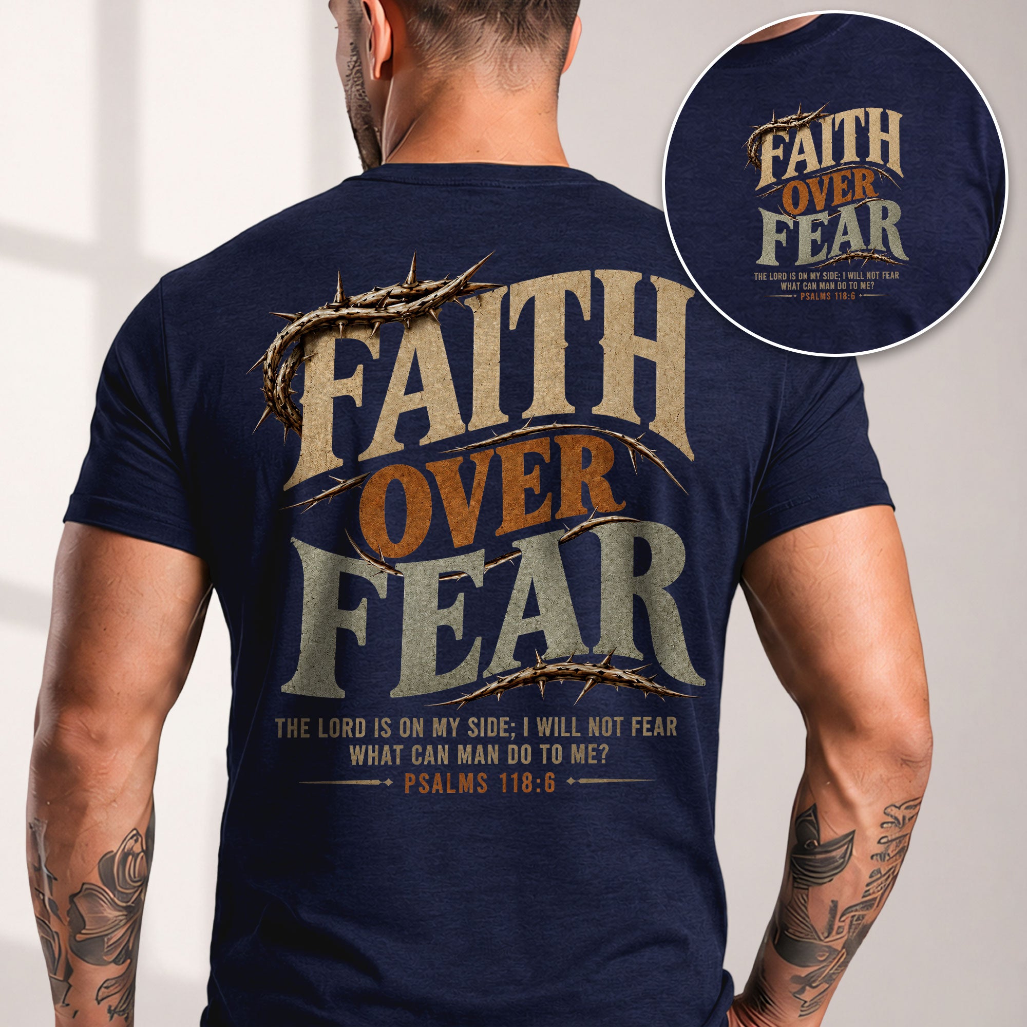 Faith Over Fear T Shirt Christian Crown Of Thorns Psalms 118 6 Religious Tee Apparel - Rust Field Wear
