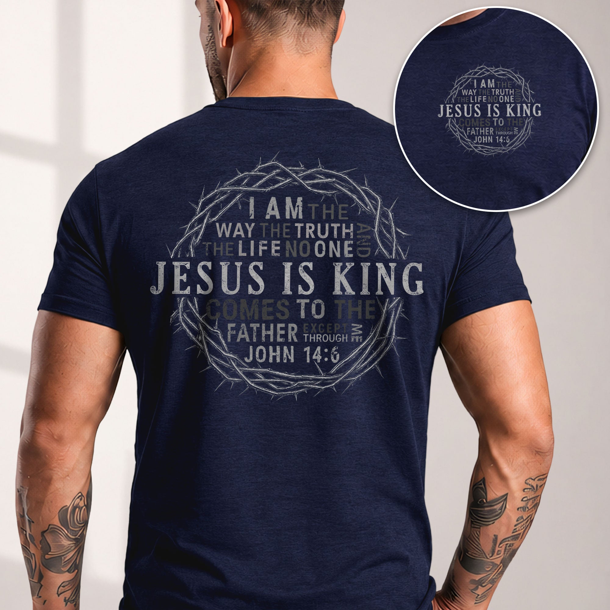 Jesus Is King T Shirt Christian John 14 6 Bible Verse Ring Of Thorns Religious Tee - Rust Field Wear