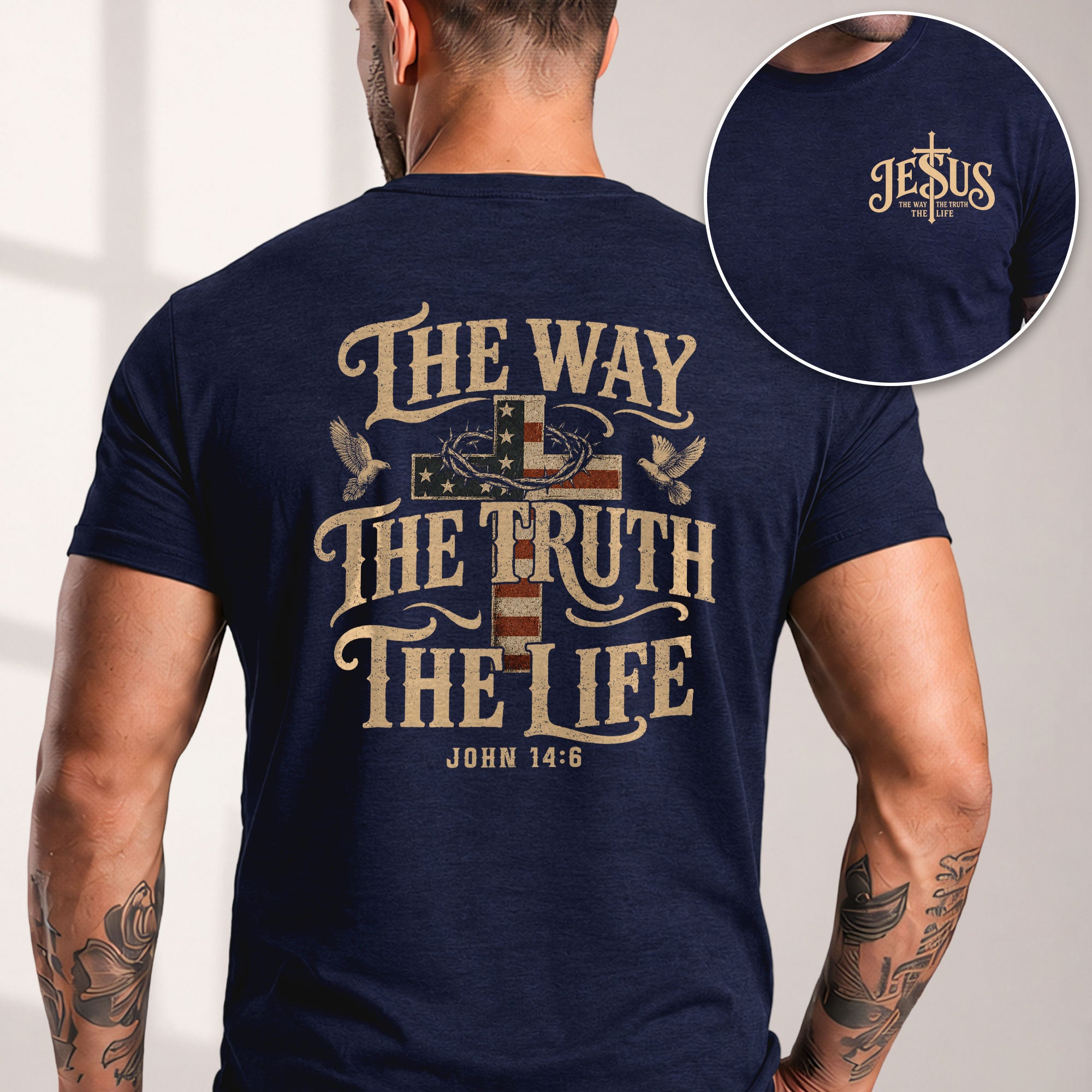 The Way The Truth The Life John American Flag Cross Crown Of Thorns Graphic T Shirt Men