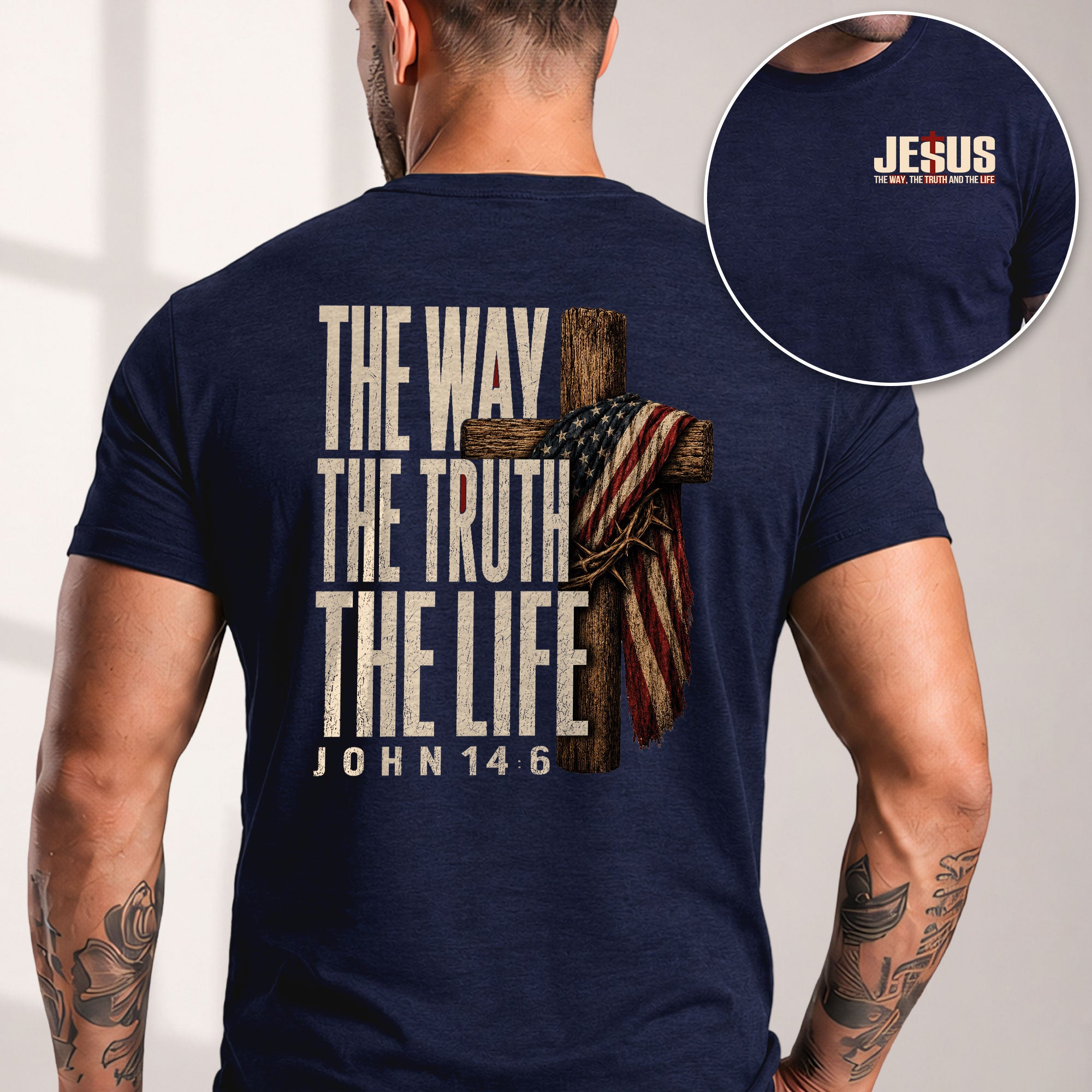 The Way The Truth The Life Christian T Shirt with American Flag Cross and Crown of Thorns