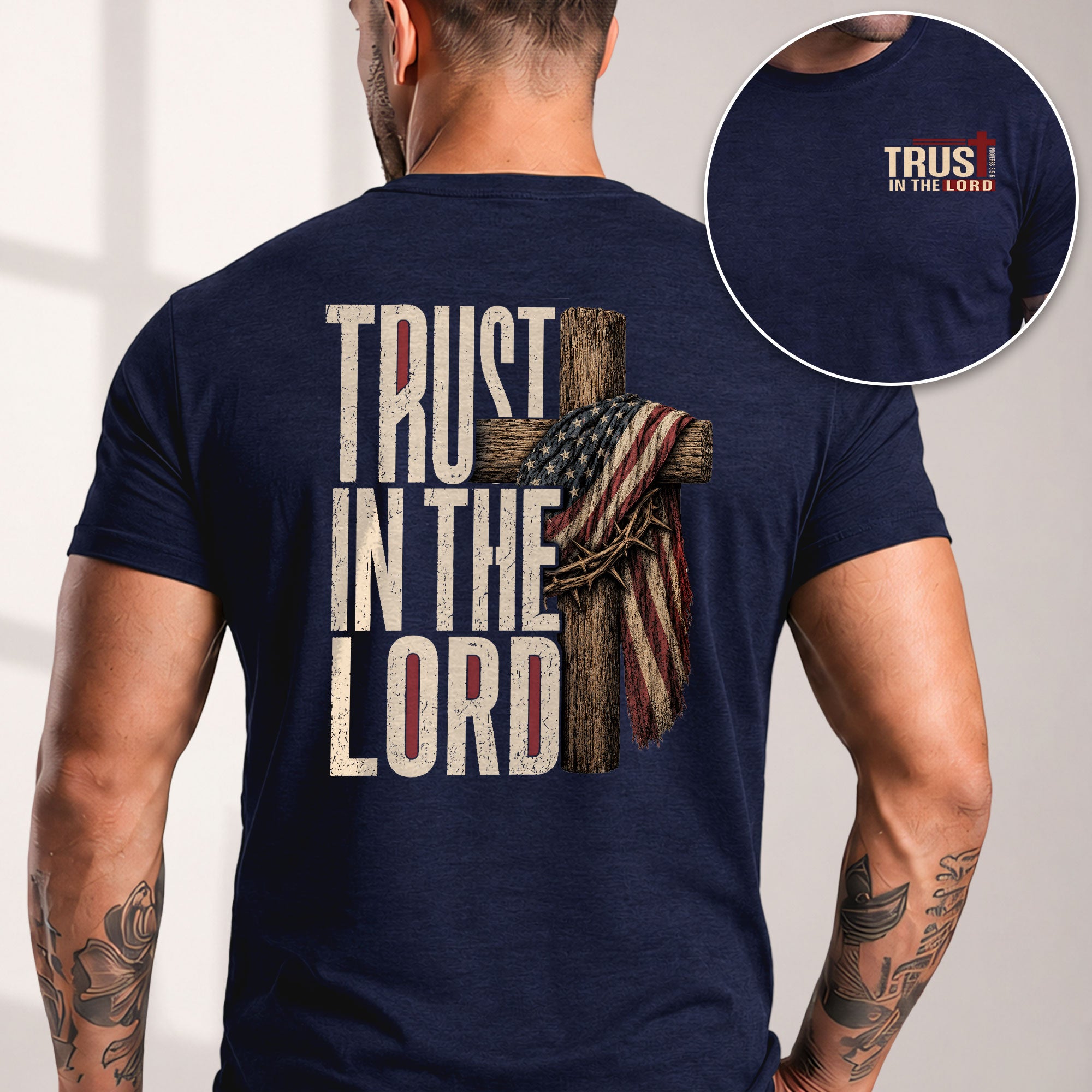 Trust In The Lord American Flag Cross Crown Of Thorns Christian Graphic T Shirt Men