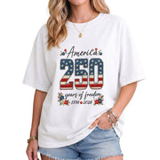 America 250 Years of Freedom T-Shirt 1776 2026 US Flag Floral Patriotic Women Tee