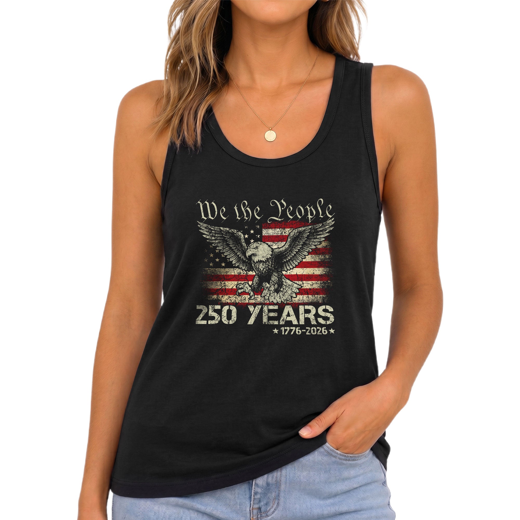 We the People 250 Years Tank Top Women Eagle Patriotic US Flag Historic 1776-2026 Shirt