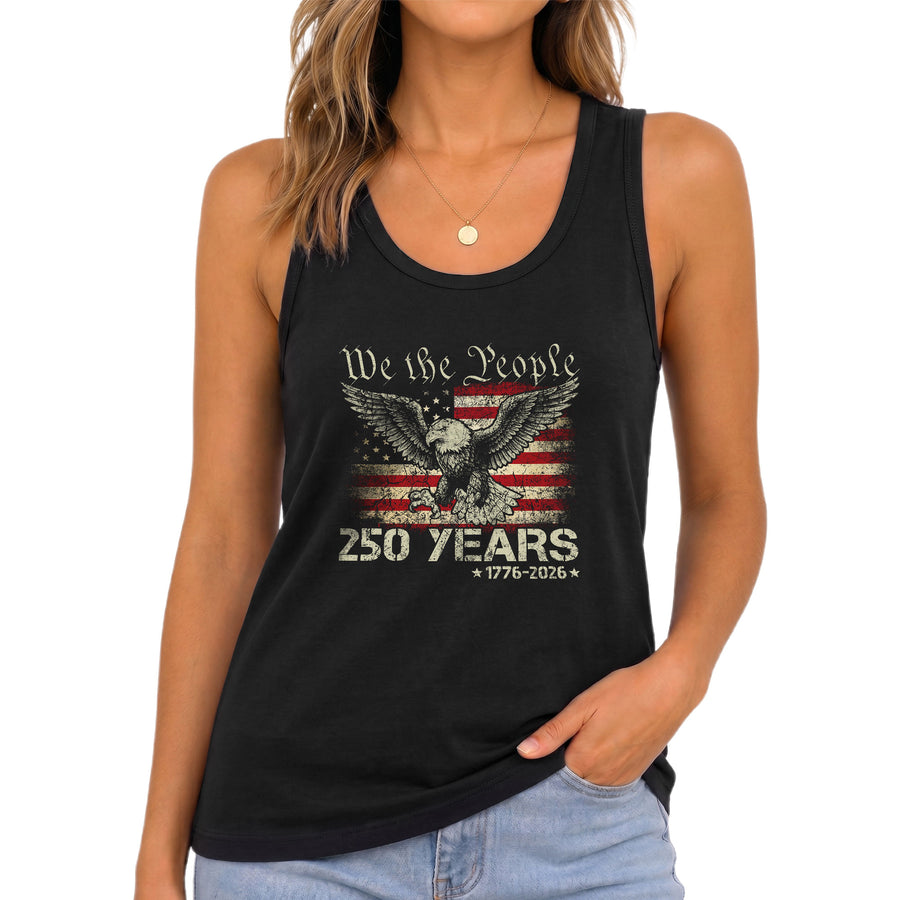 We the People 250 Years Tank Top Women Eagle Patriotic US Flag Historic 1776-2026 Shirt