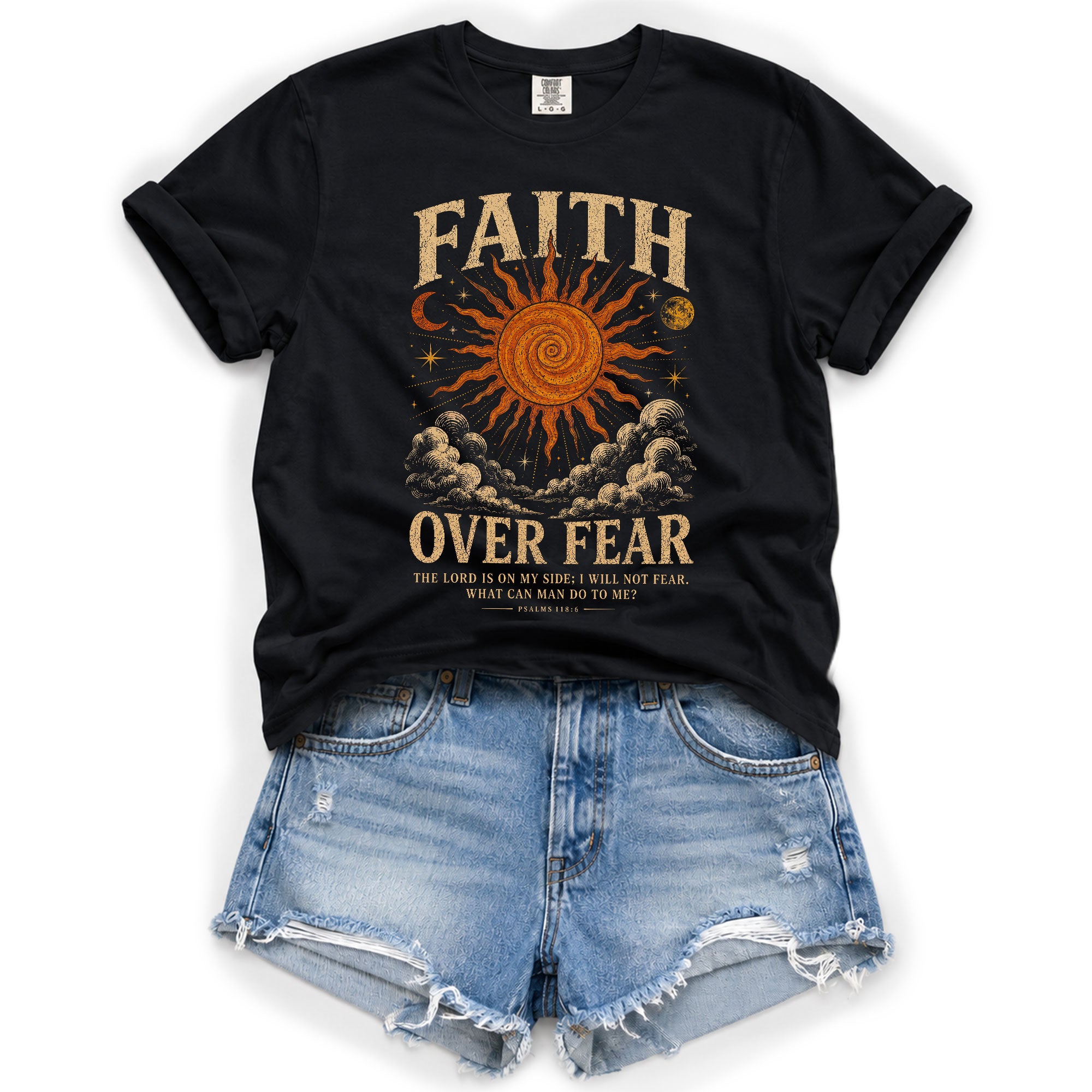 Faith Over Fear T Shirt Christian Women Sun Moon Clouds Psalm 118 6 Religious Tee