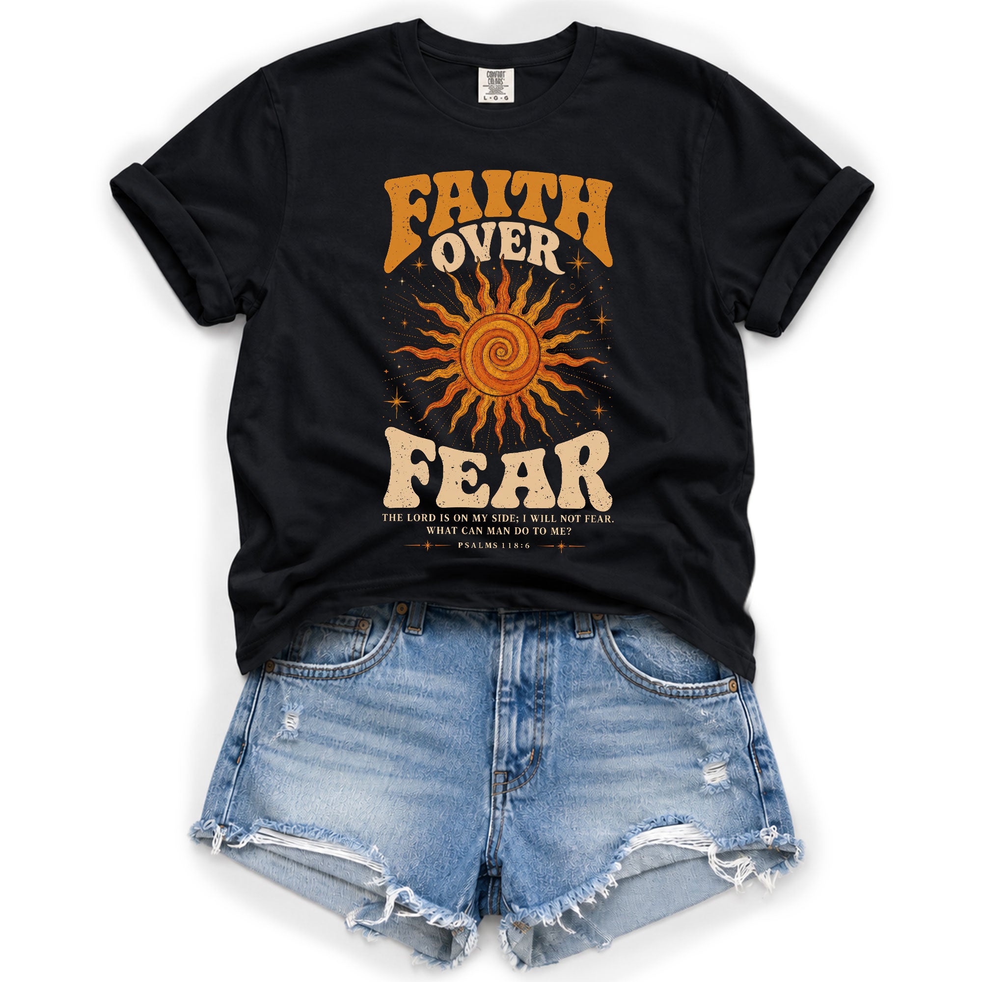 Faith Over Fear T Shirt Christian Women Retro Sun Stars Psalm 118 6 Religious Tee
