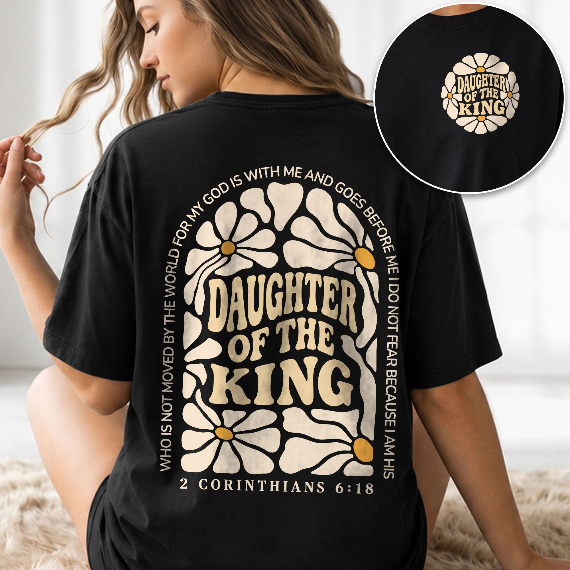 Daughter Of The King Shirt Retro Daisy Flower 2 Corinthians 6 18 Christian Graphic Tee - Rust Field Wear