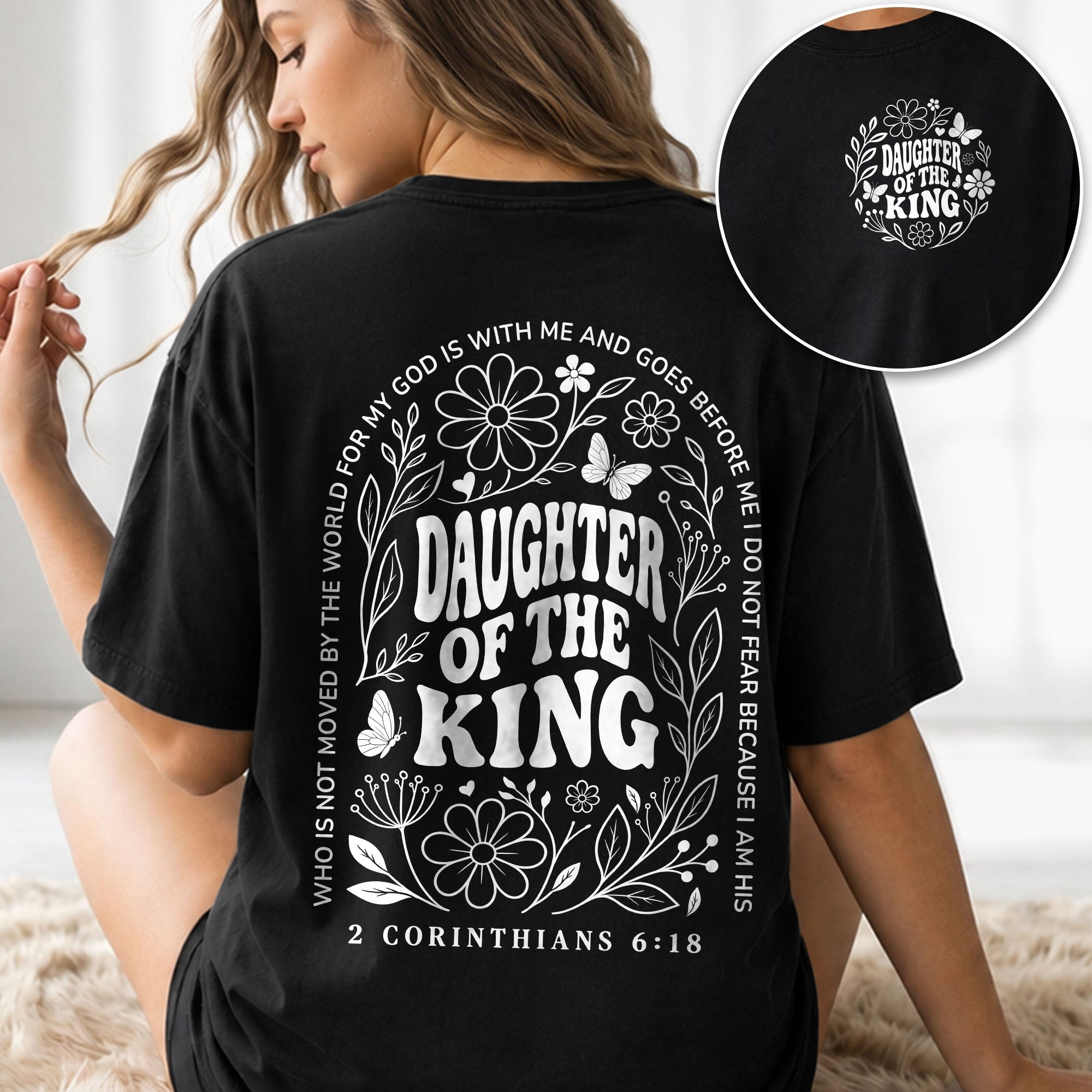 Daughter Of The King Shirt Wildflower Butterfly 2 Corinthians 6 18 Christian Graphic Tee - Rust Field Wear