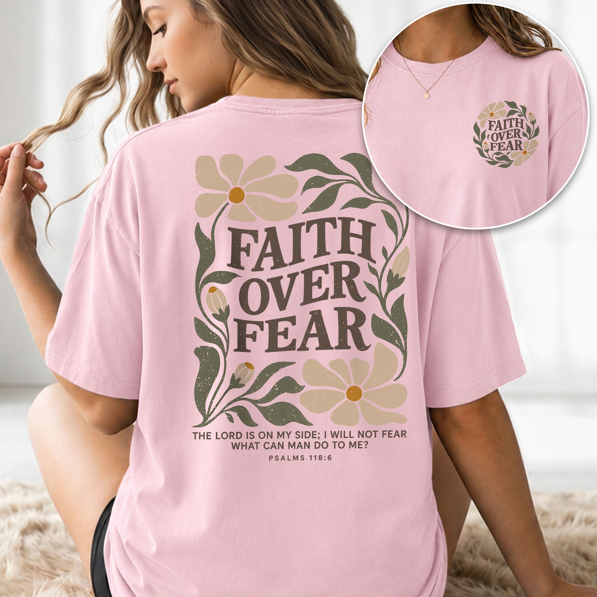 Faith Over Fear Shirt Christian Women T-Shirt Wildflower Floral Psalm 118:6 Verse Tee - Rust Field Wear