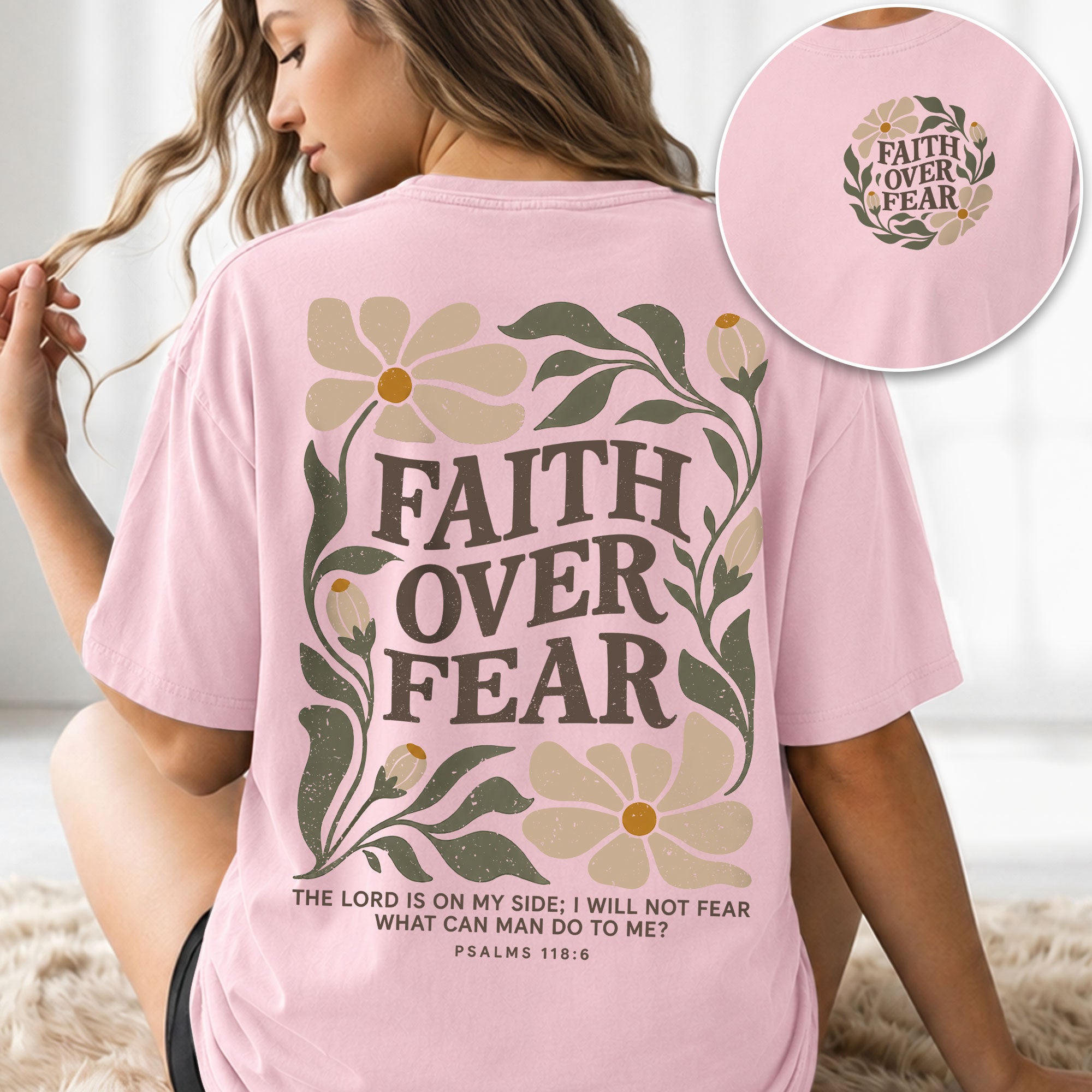 Faith Over Fear Shirt Christian Women T-Shirt Wildflower Floral Psalm 118:6 Verse Tee - Rust Field Wear