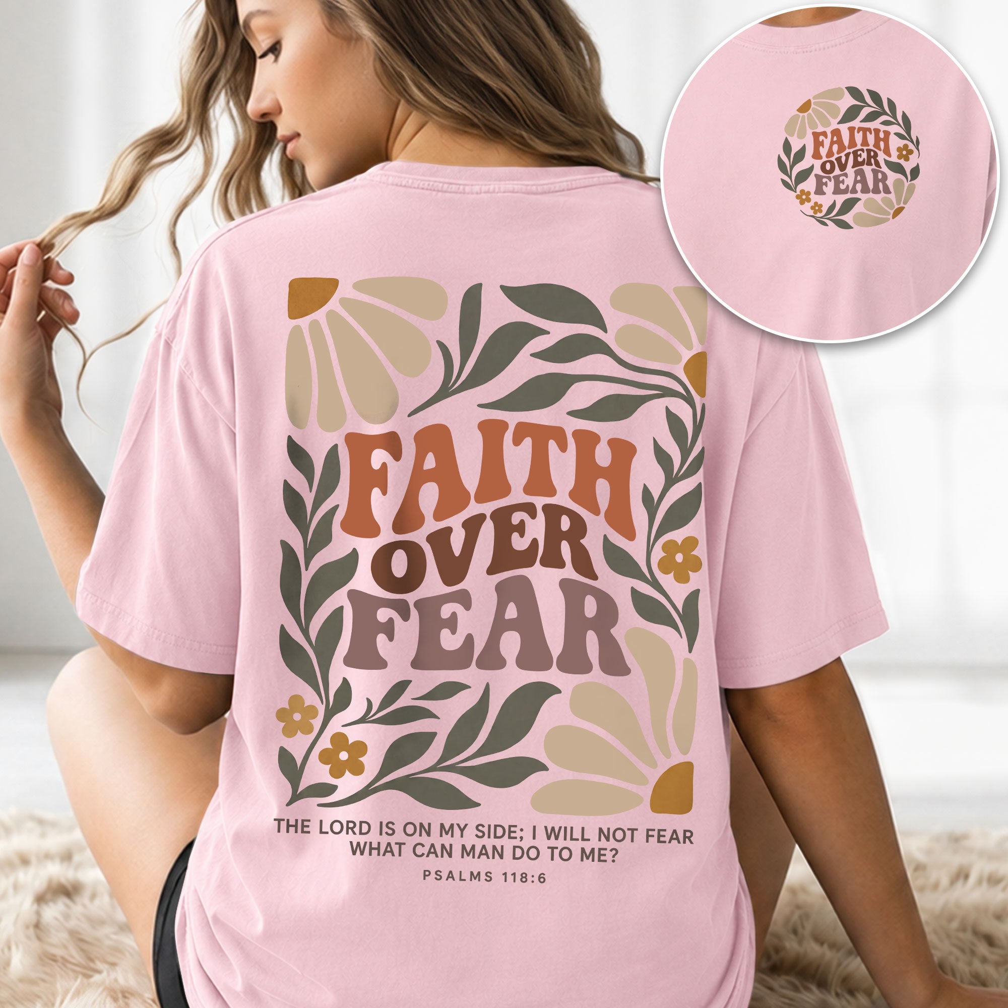 Faith Over Fear Christian Shirt Floral Bible Verse Women T-Shirt Psalms 118:6 Tee - Rust Field Wear