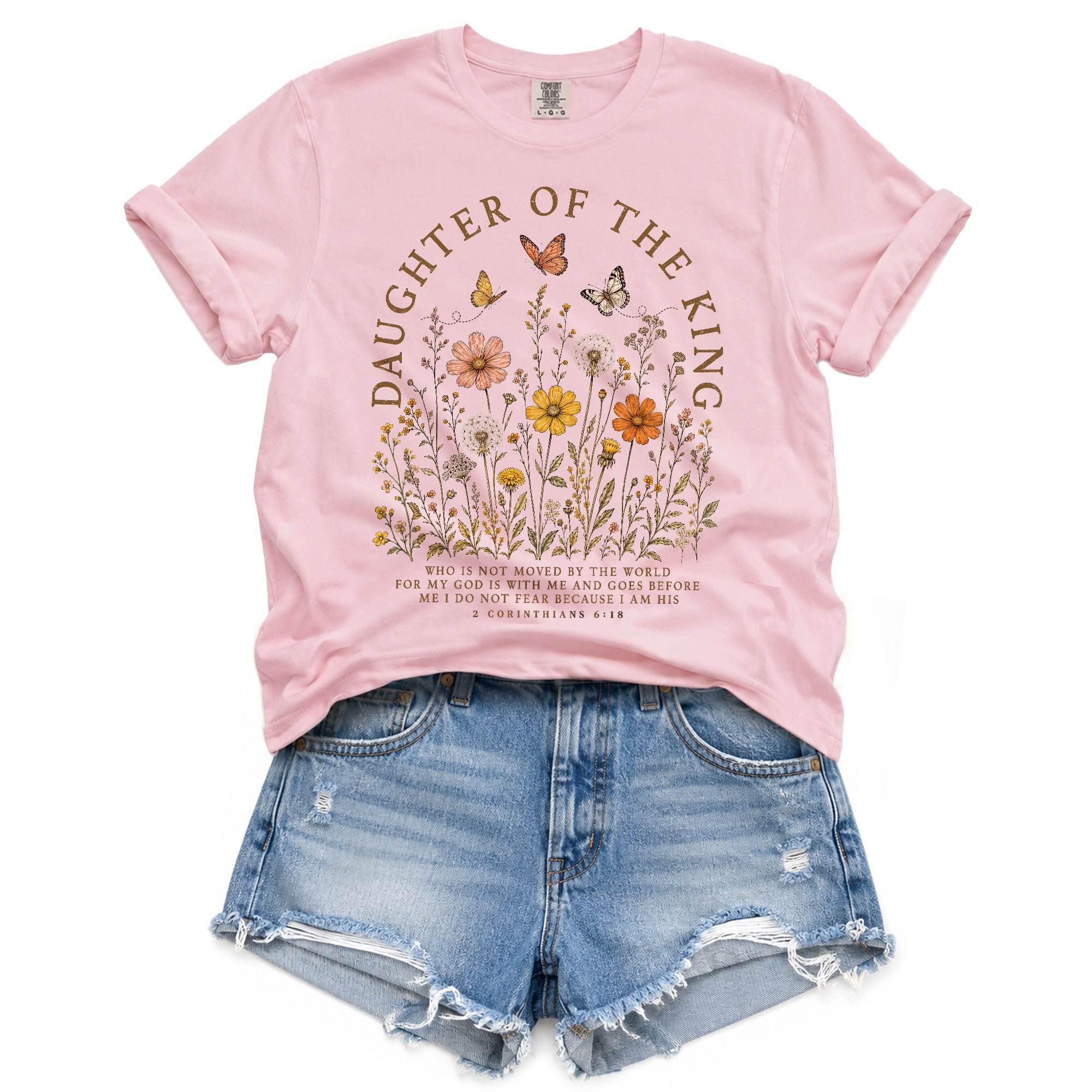 Daughter Of The King Shirt Butterfly Christian 2 Corinthians 6 18 Faith Graphic Tee