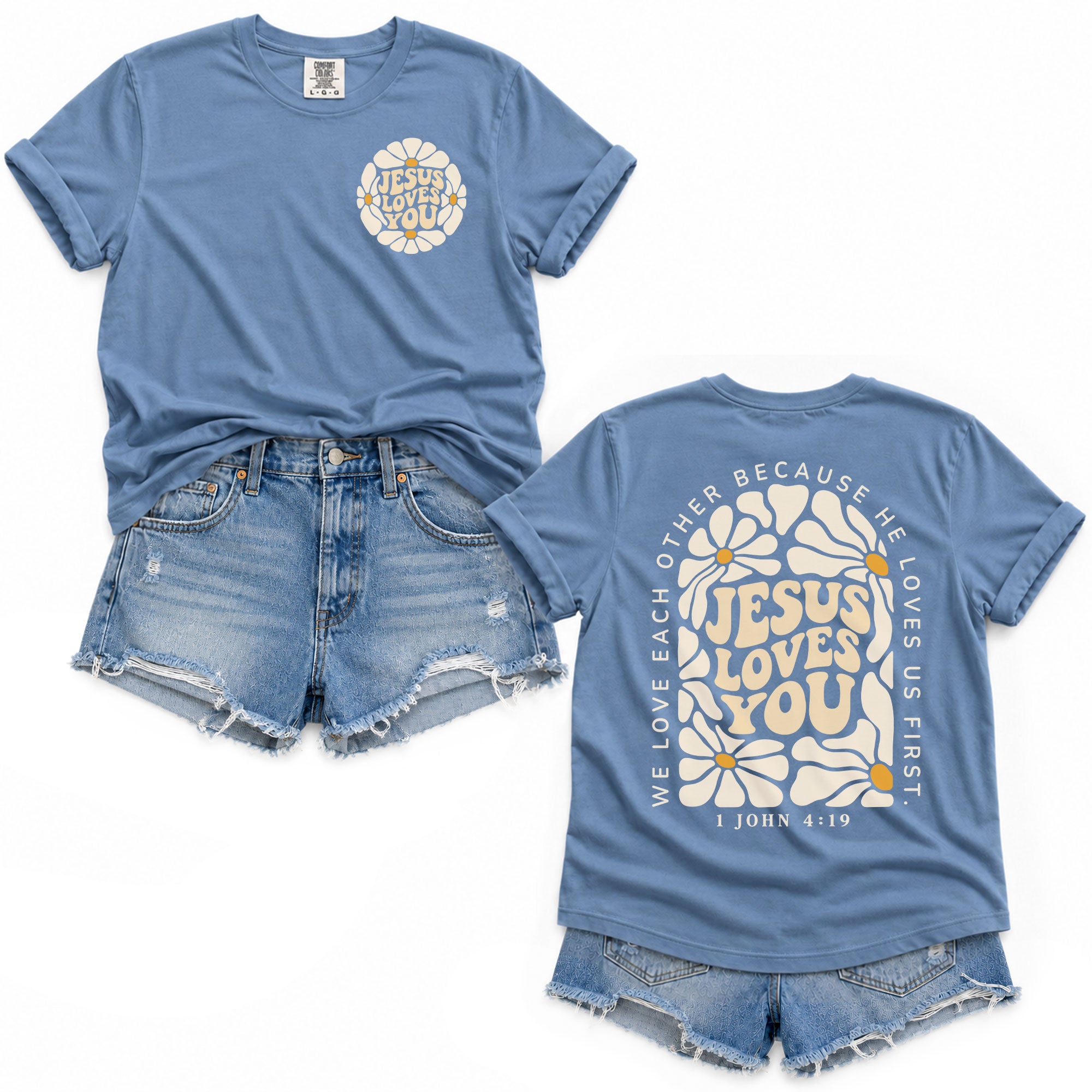 Jesus Loves You Retro Daisy Floral 1 John 4 19 Scripture Christian T Shirt Apparel Women