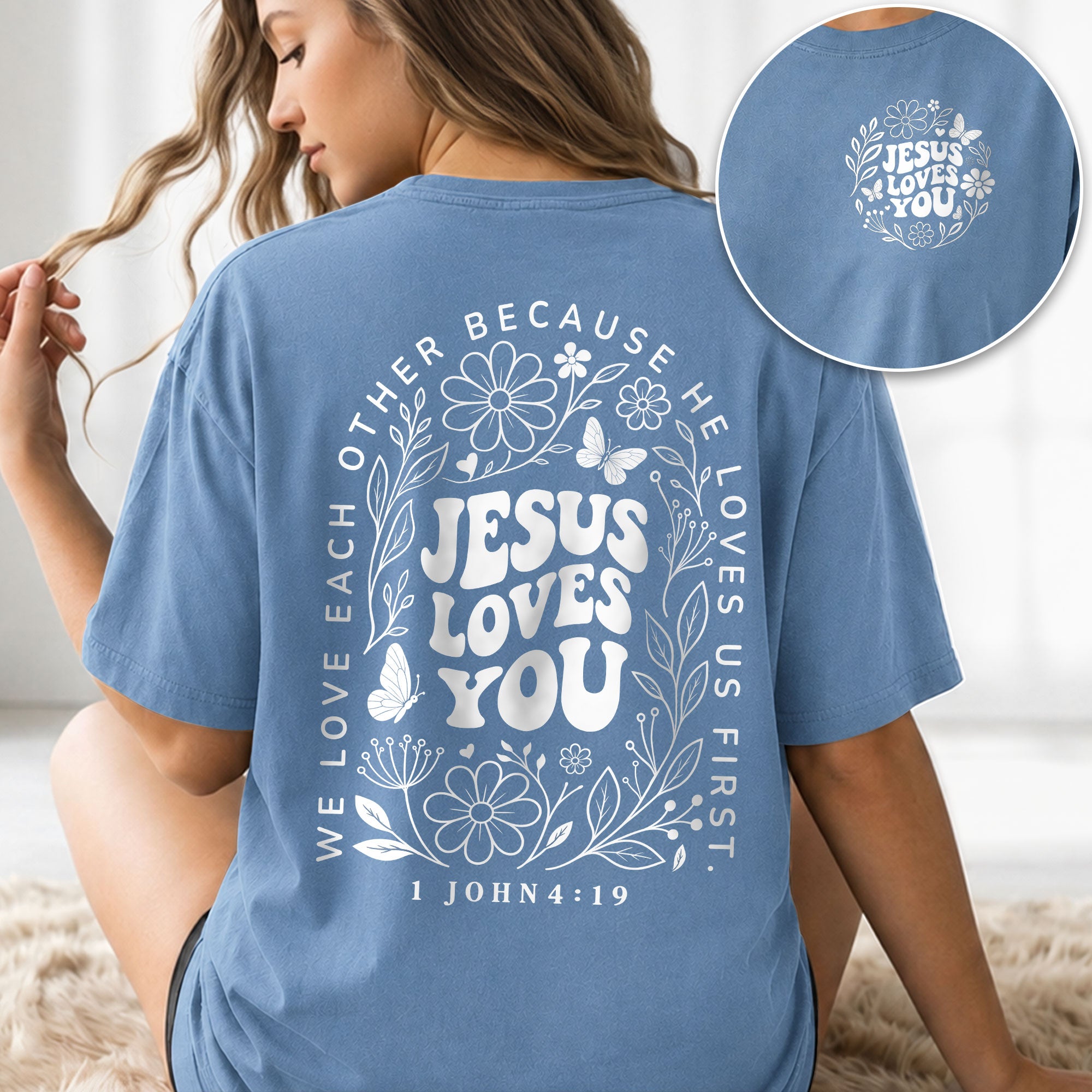 Jesus Loves You Retro Butterfly Floral 1 John 4 19 Christian T Shirt Apparel Women - Rust Field Wear