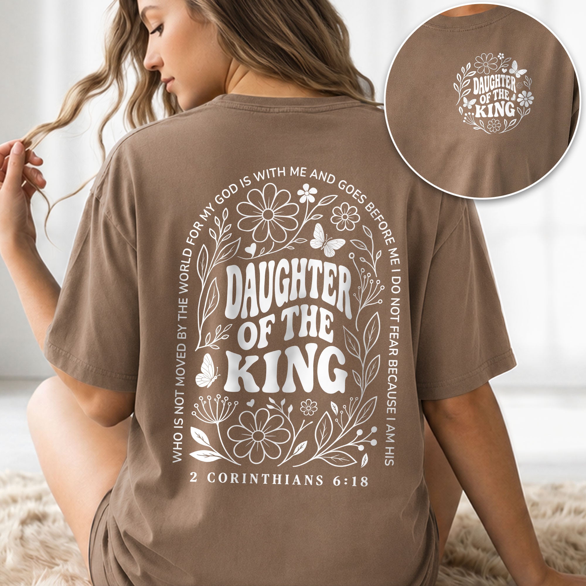 Daughter Of The King Shirt Wildflower Butterfly 2 Corinthians 6 18 Christian Graphic Tee - Rust Field Wear