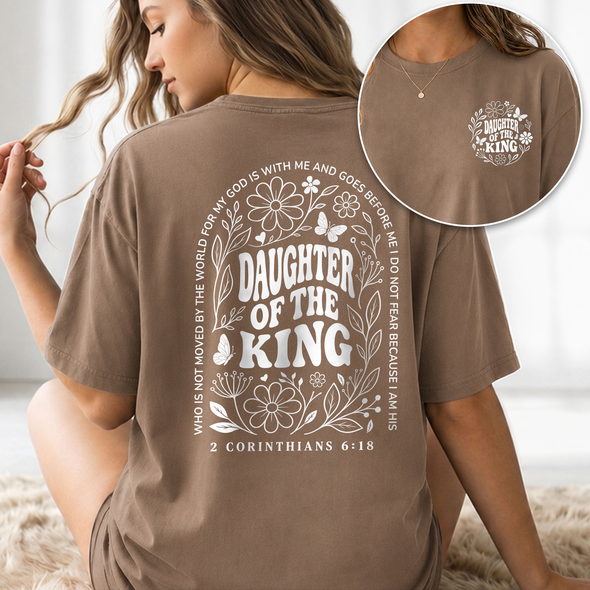 Daughter Of The King Shirt Wildflower Butterfly 2 Corinthians 6 18 Christian Graphic Tee