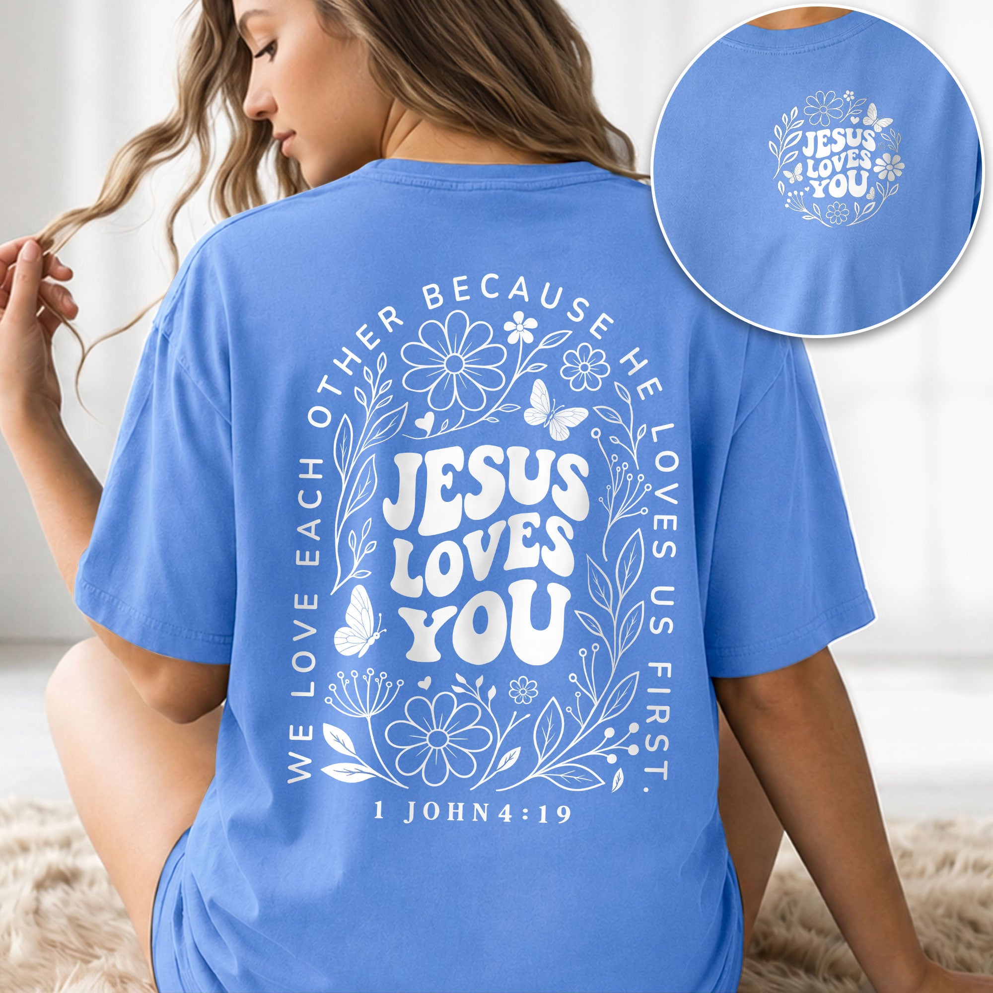Jesus Loves You Retro Butterfly Floral 1 John 4 19 Christian T Shirt Apparel Women - Rust Field Wear