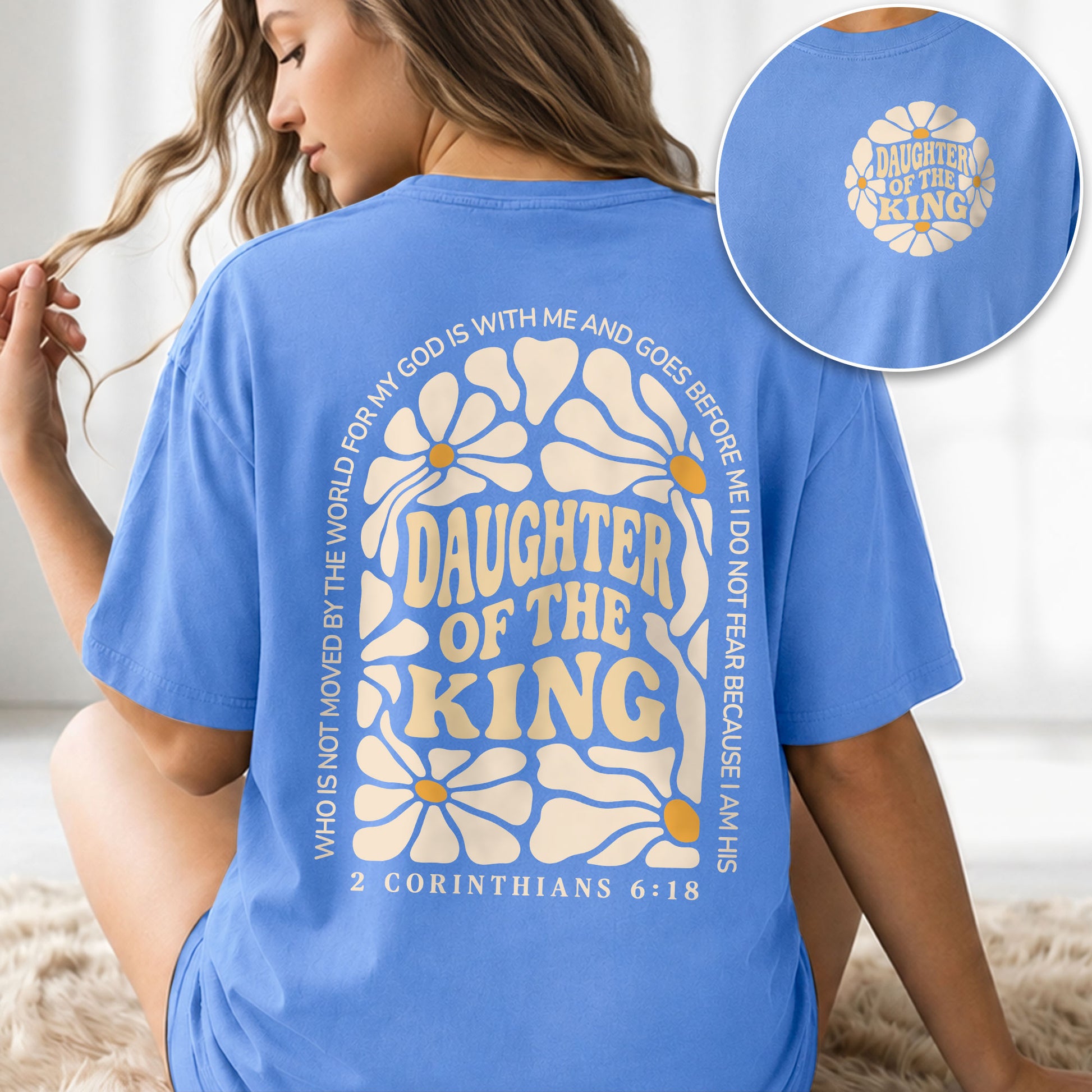 Daughter Of The King Shirt Retro Daisy Flower 2 Corinthians 6 18 Christian Graphic Tee - Rust Field Wear
