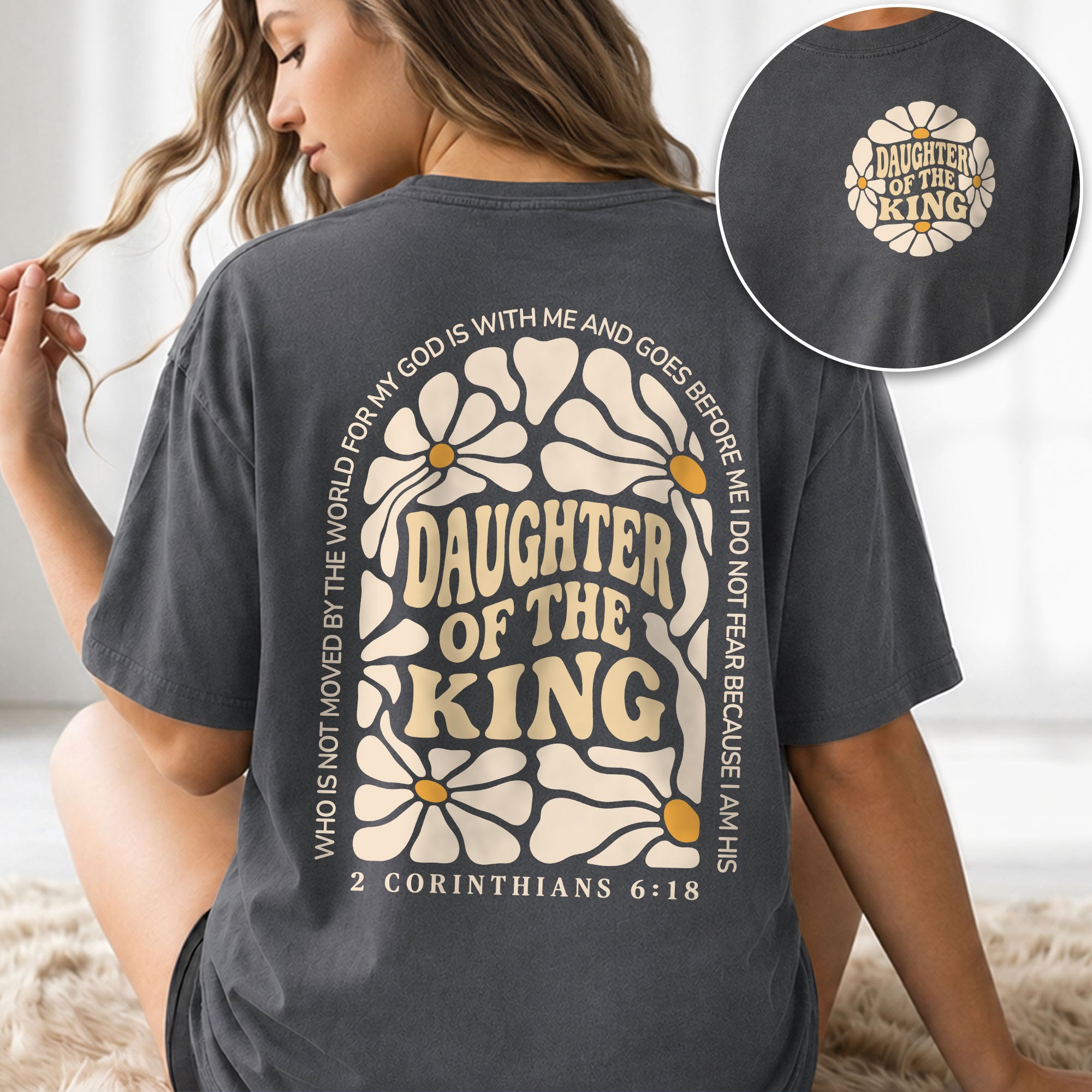 Daughter Of The King Shirt Retro Daisy Flower 2 Corinthians 6 18 Christian Graphic Tee - Rust Field Wear