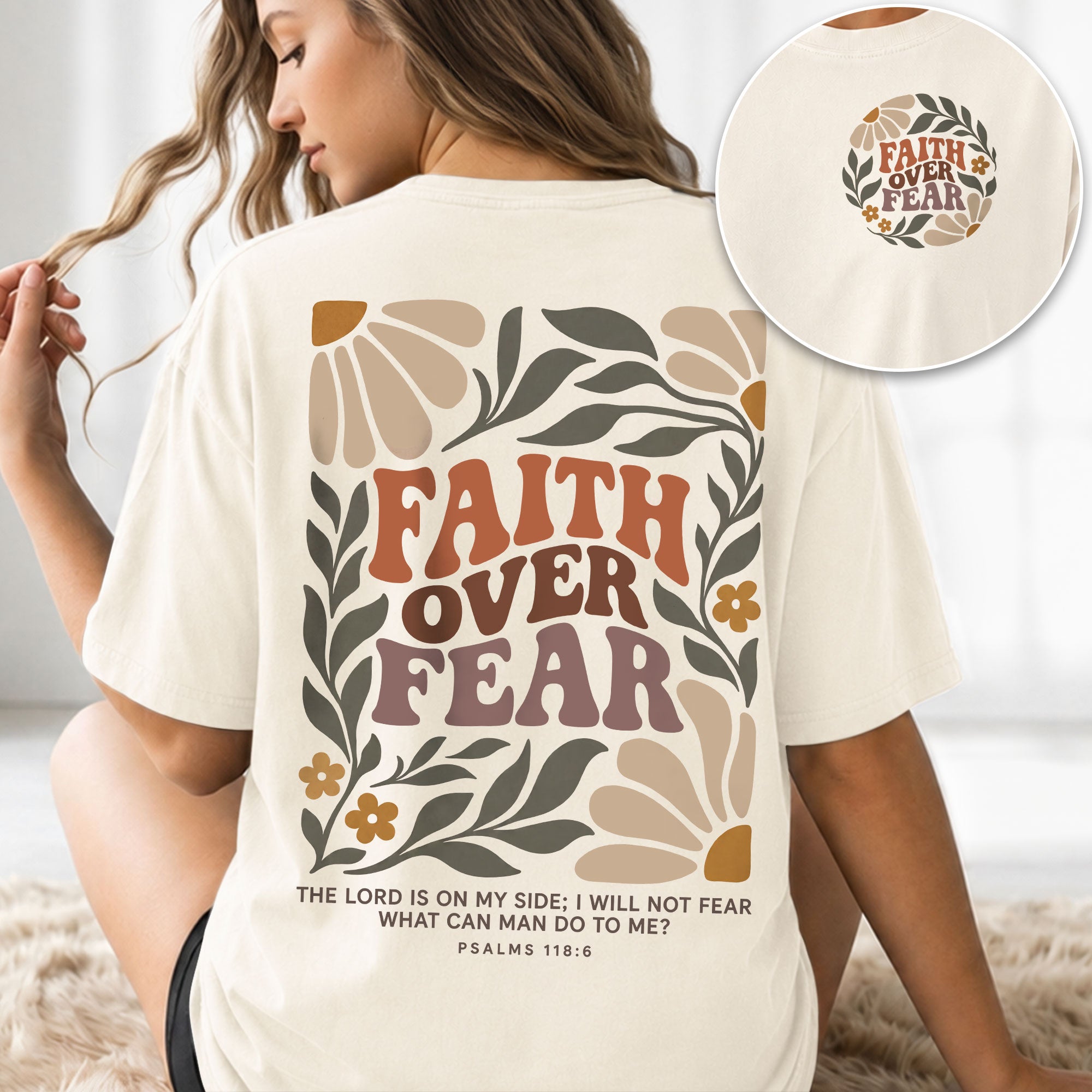 Faith Over Fear Christian Shirt Floral Bible Verse Women T-Shirt Psalms 118:6 Tee - Rust Field Wear