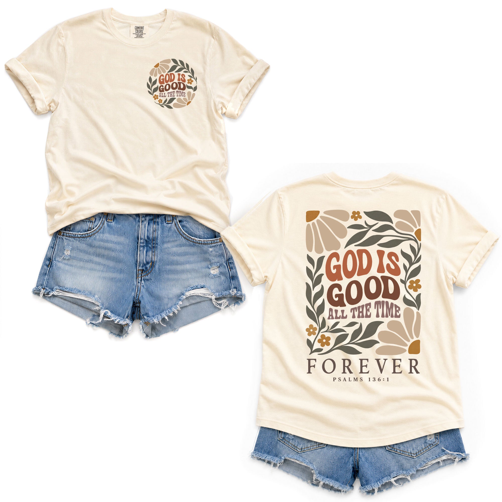 God Is Good All The Time Retro Floral Psalms 136 1 Christian T Shirt Apparel Women
