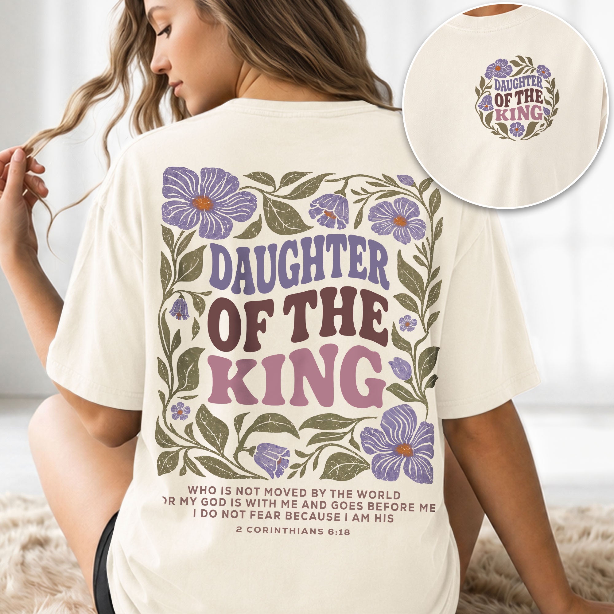 Daughter Of The King Purple Floral 2 Corinthians 6 18 Christian T Shirt Apparel Women - Rust Field Wear