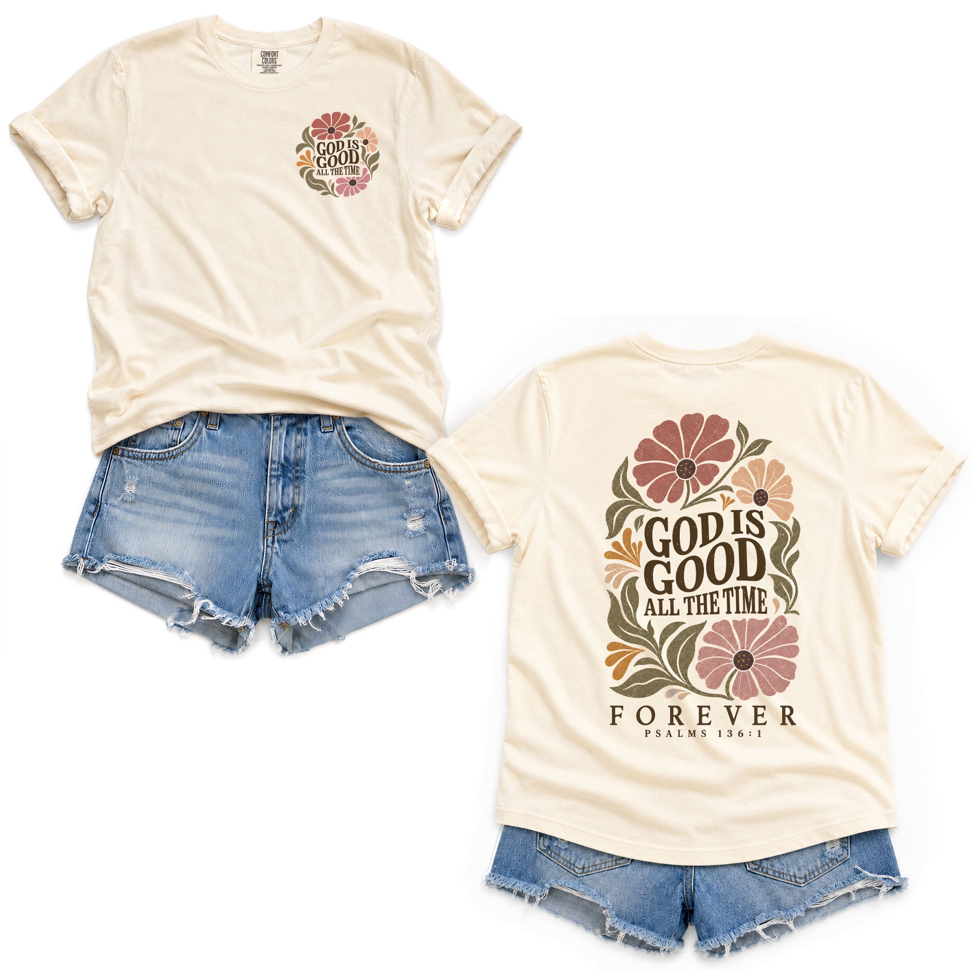 God Is Good All The Time Vintage Floral Psalms 136 1 Christian T Shirt Apparel Women