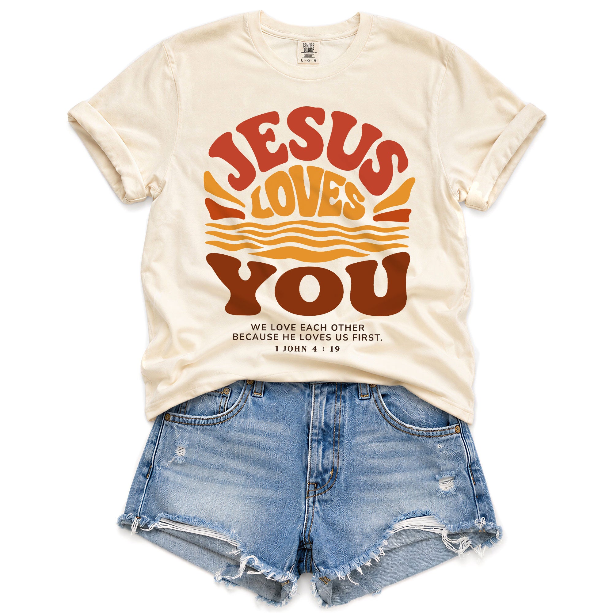 Jesus Loves You Shirt Sunset Wavy 70s Christian Bible Verse 1 John 4 19 Graphic Tee