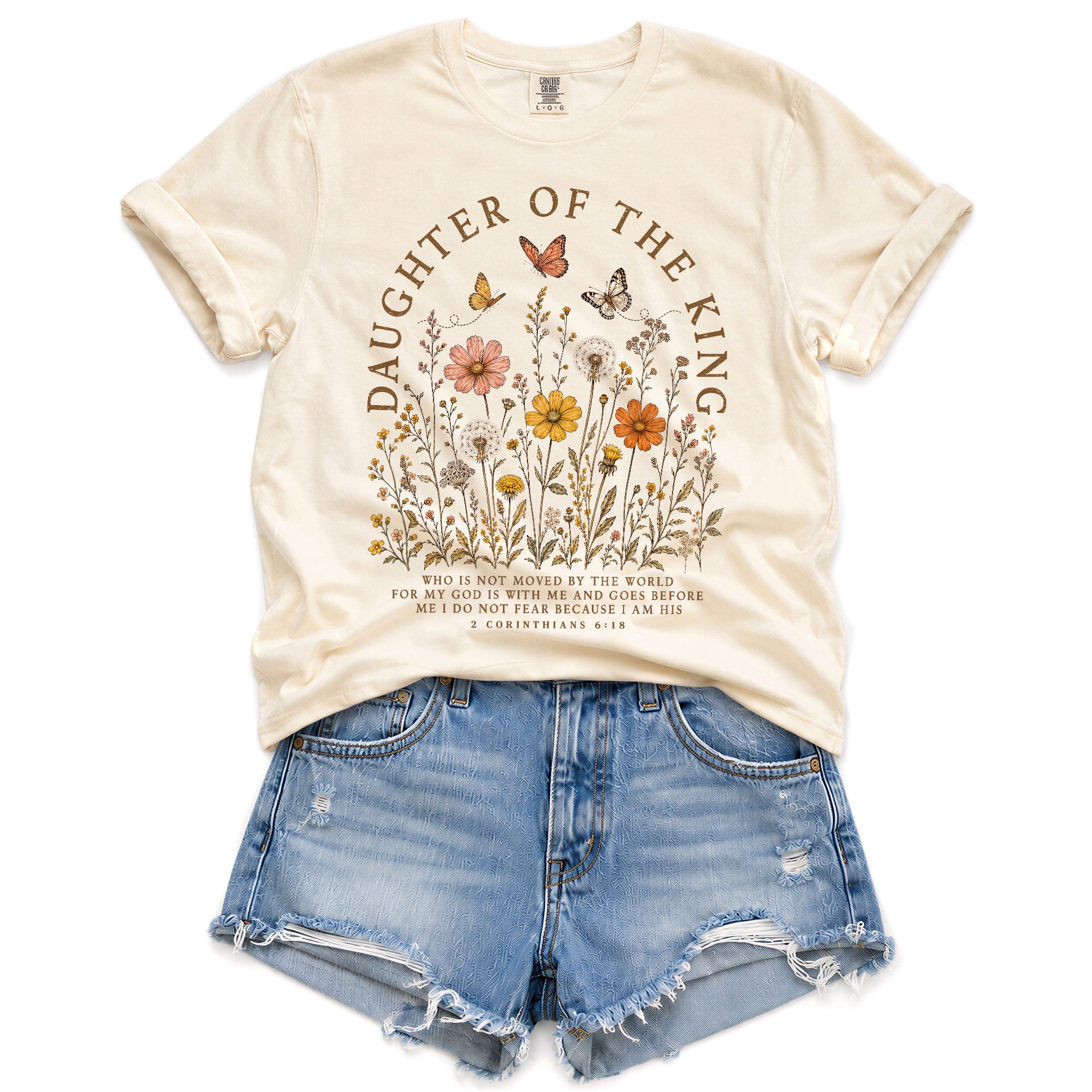 Daughter Of The King Shirt Butterfly Christian 2 Corinthians 6 18 Faith Graphic Tee