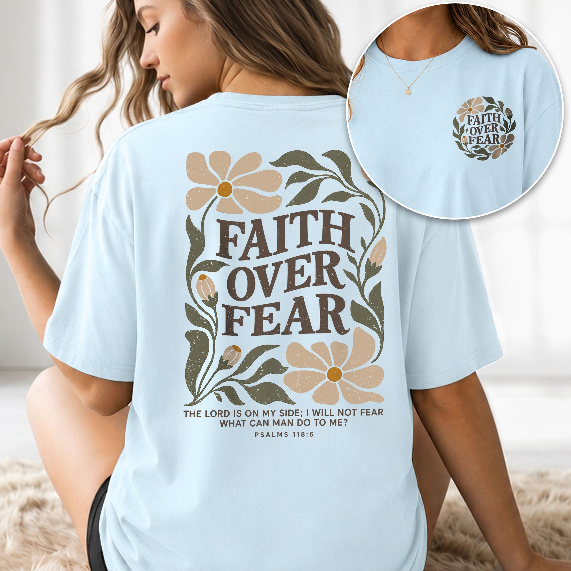 Faith Over Fear Shirt Christian Women T-Shirt Wildflower Floral Psalm 118:6 Verse Tee - Rust Field Wear