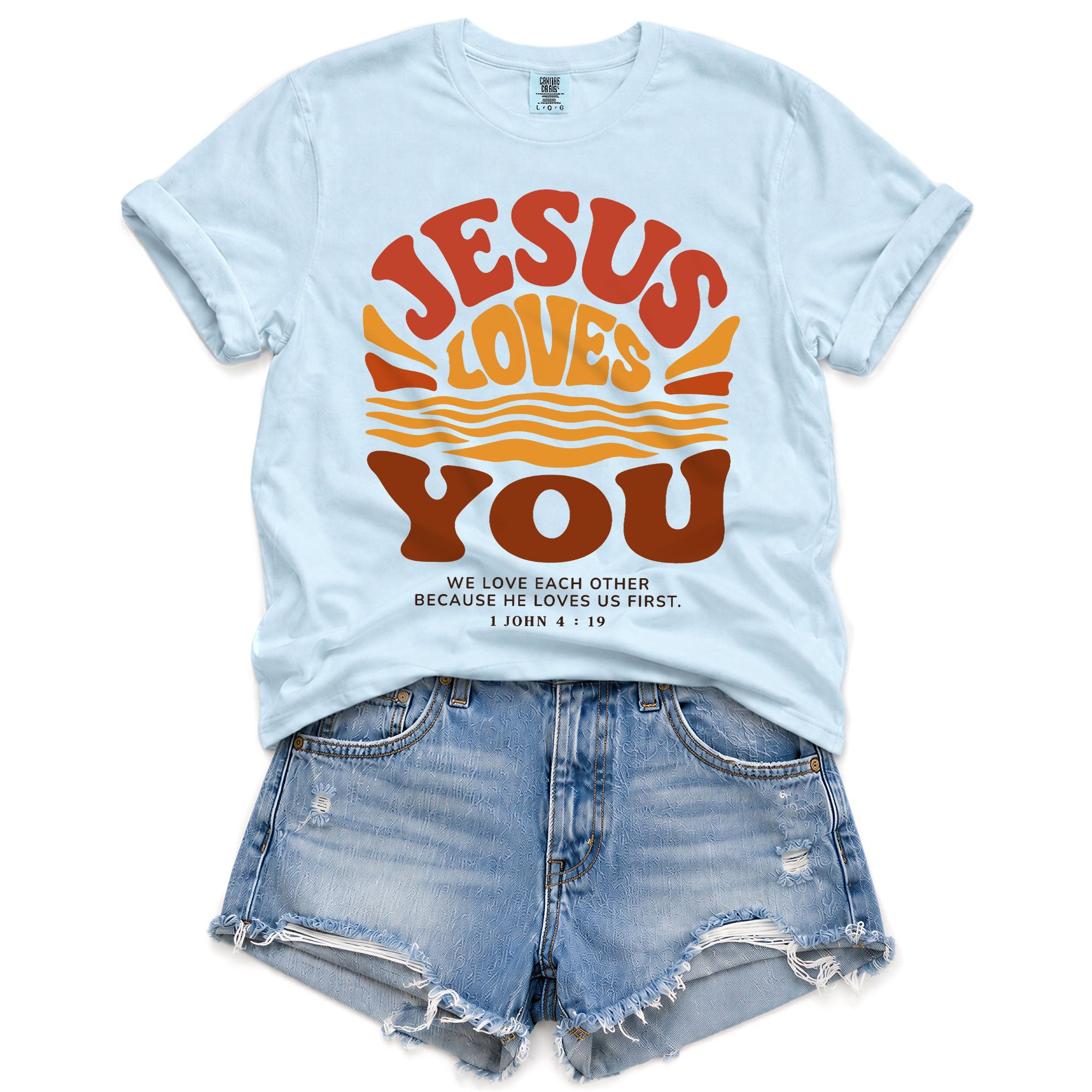 Jesus Loves You Shirt Sunset Wavy 70s Christian Bible Verse 1 John 4 19 Graphic Tee