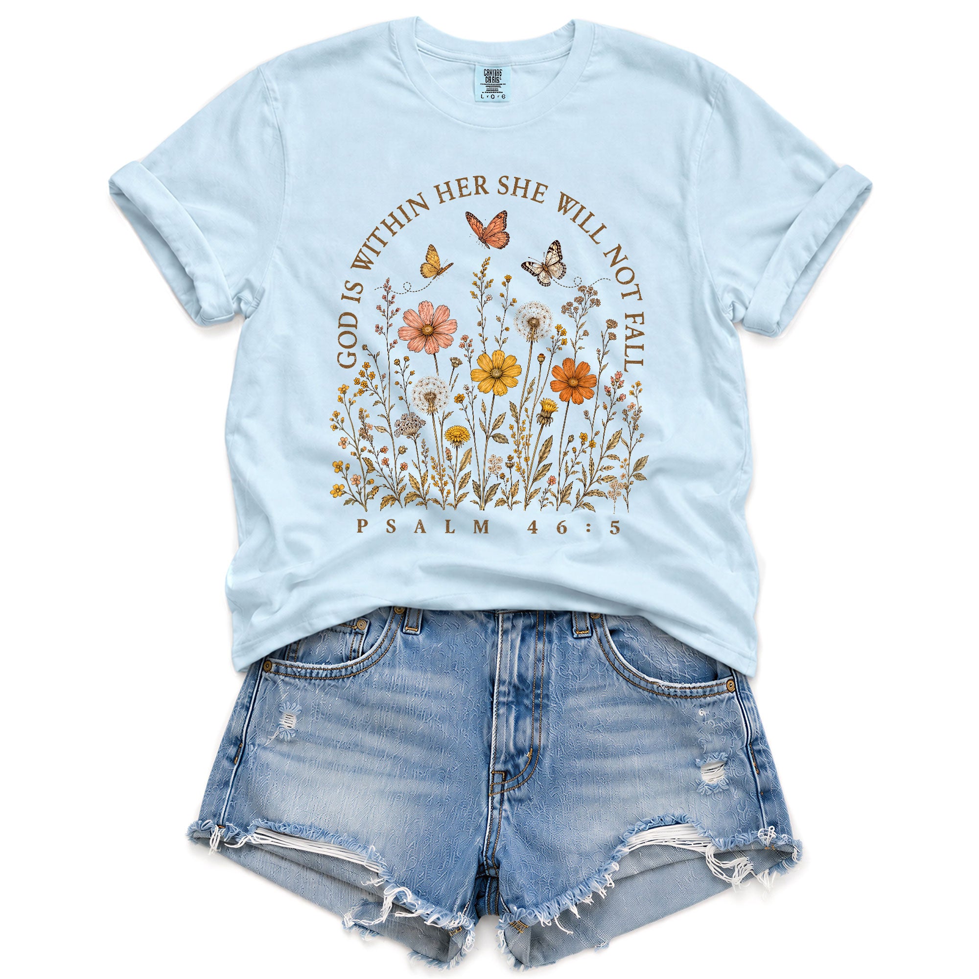 God Is Within Her She Will Not Fall Shirt Butterfly Christian Psalm 46 5 Graphic Tee