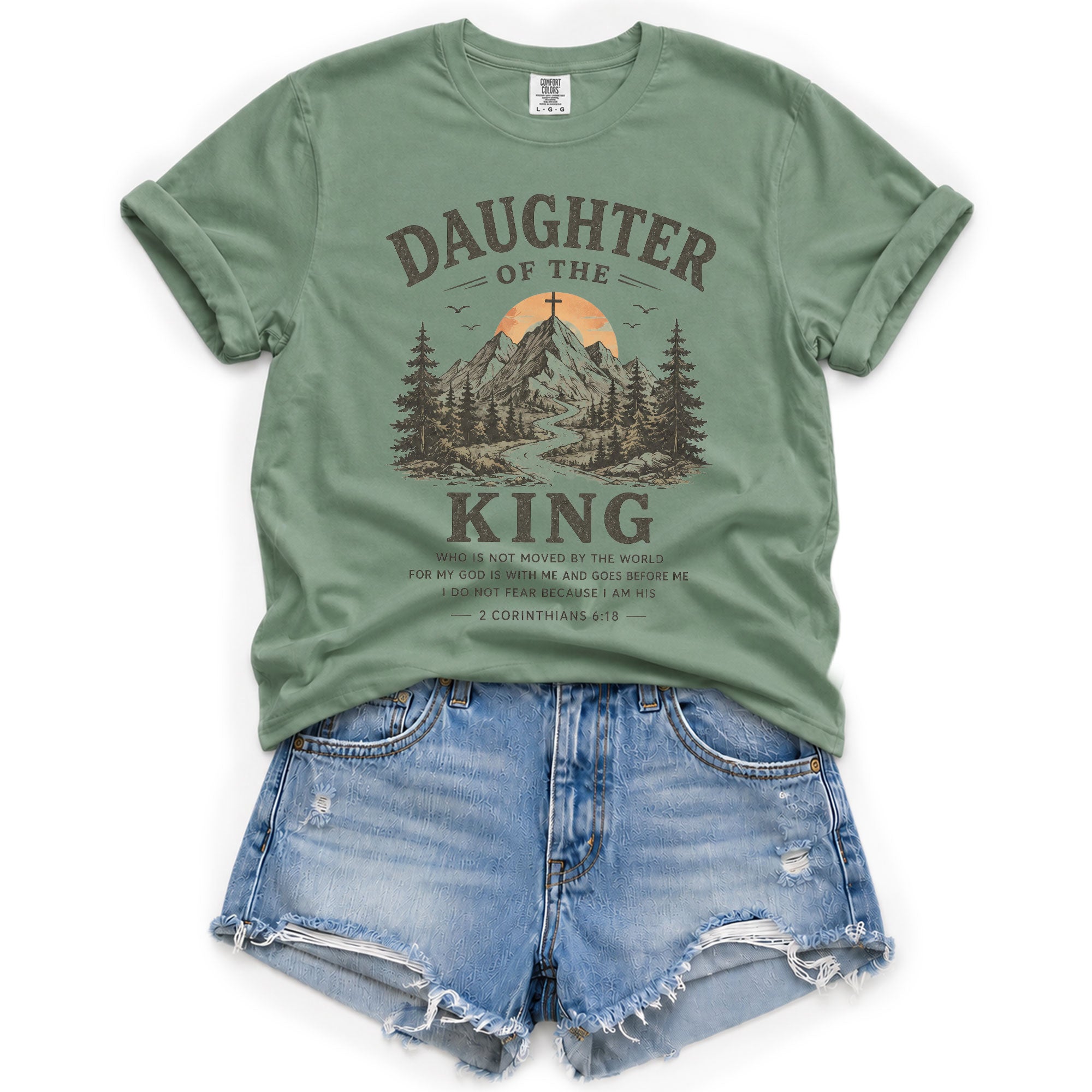 Daughter Of The King Mountain Cross 2 Corinthians 6 18 Graphic Christian T Shirt Women