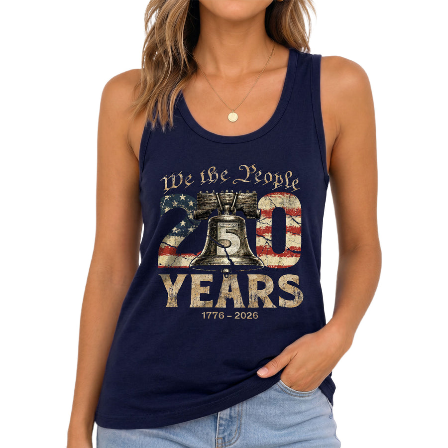 We the People 250 Years Liberty Bell Tank Top | Patriotic 1776-2026 Women Shirt