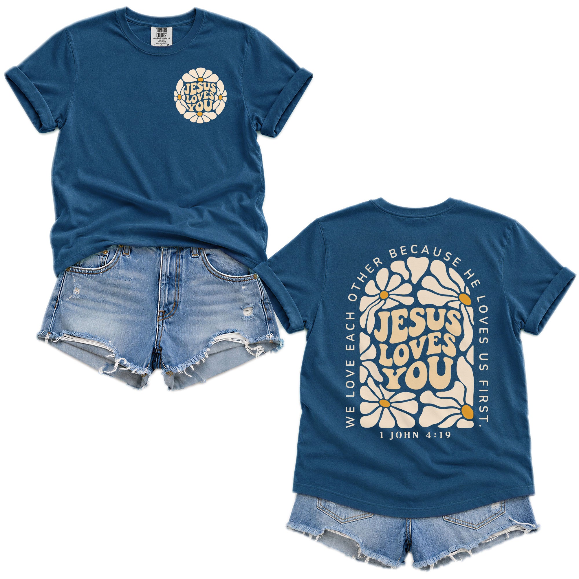 Jesus Loves You Retro Daisy Floral 1 John 4 19 Scripture Christian T Shirt Apparel Women