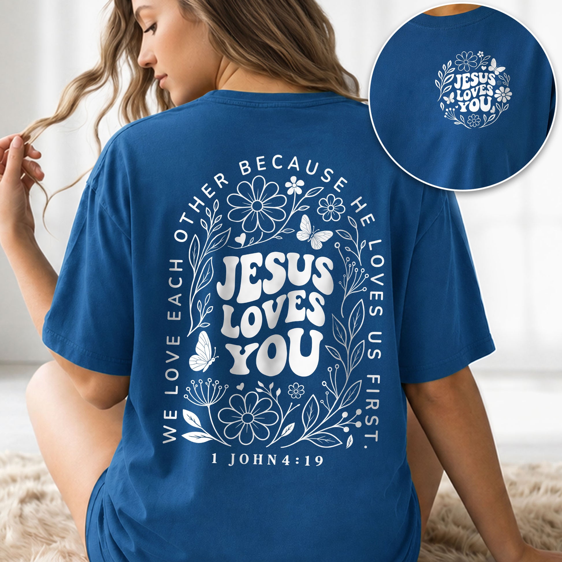 Jesus Loves You Retro Butterfly Floral 1 John 4 19 Christian T Shirt Apparel Women - Rust Field Wear