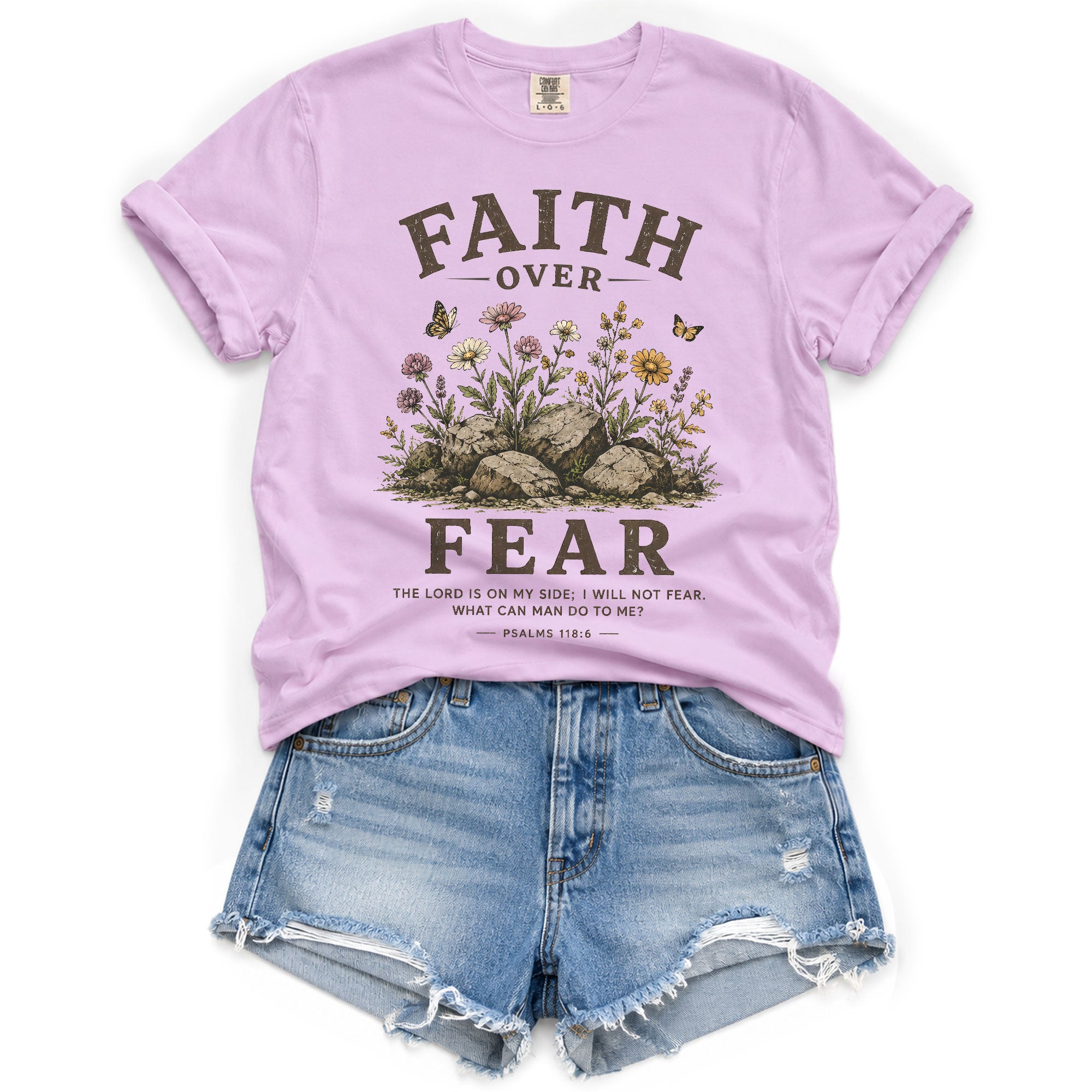 Faith Over Fear Christian Shirt Floral Wildflower Women T-Shirt Psalms 118:6 Tee