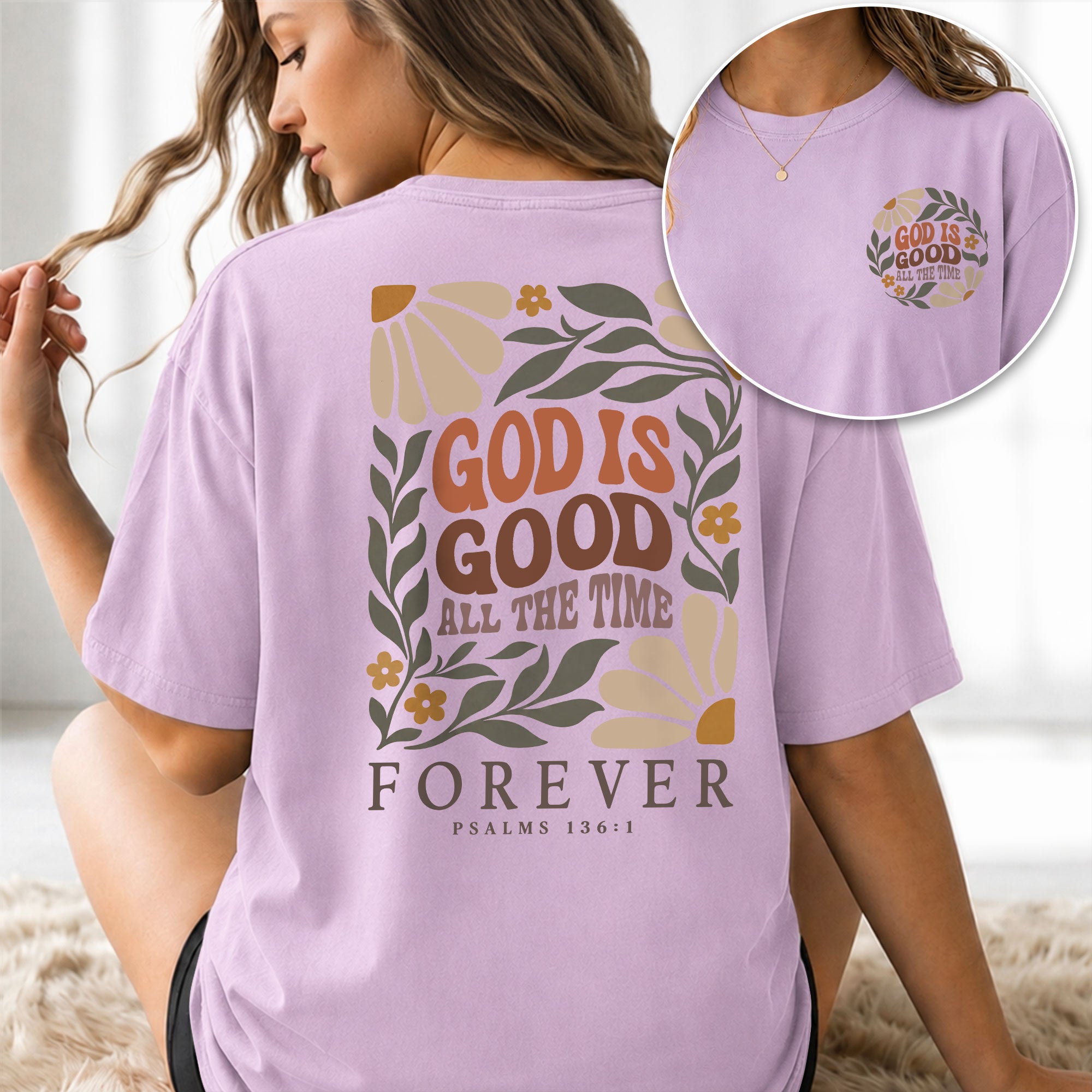 God Is Good All The Time Retro Floral Psalms 136 1 Christian T Shirt Apparel Women