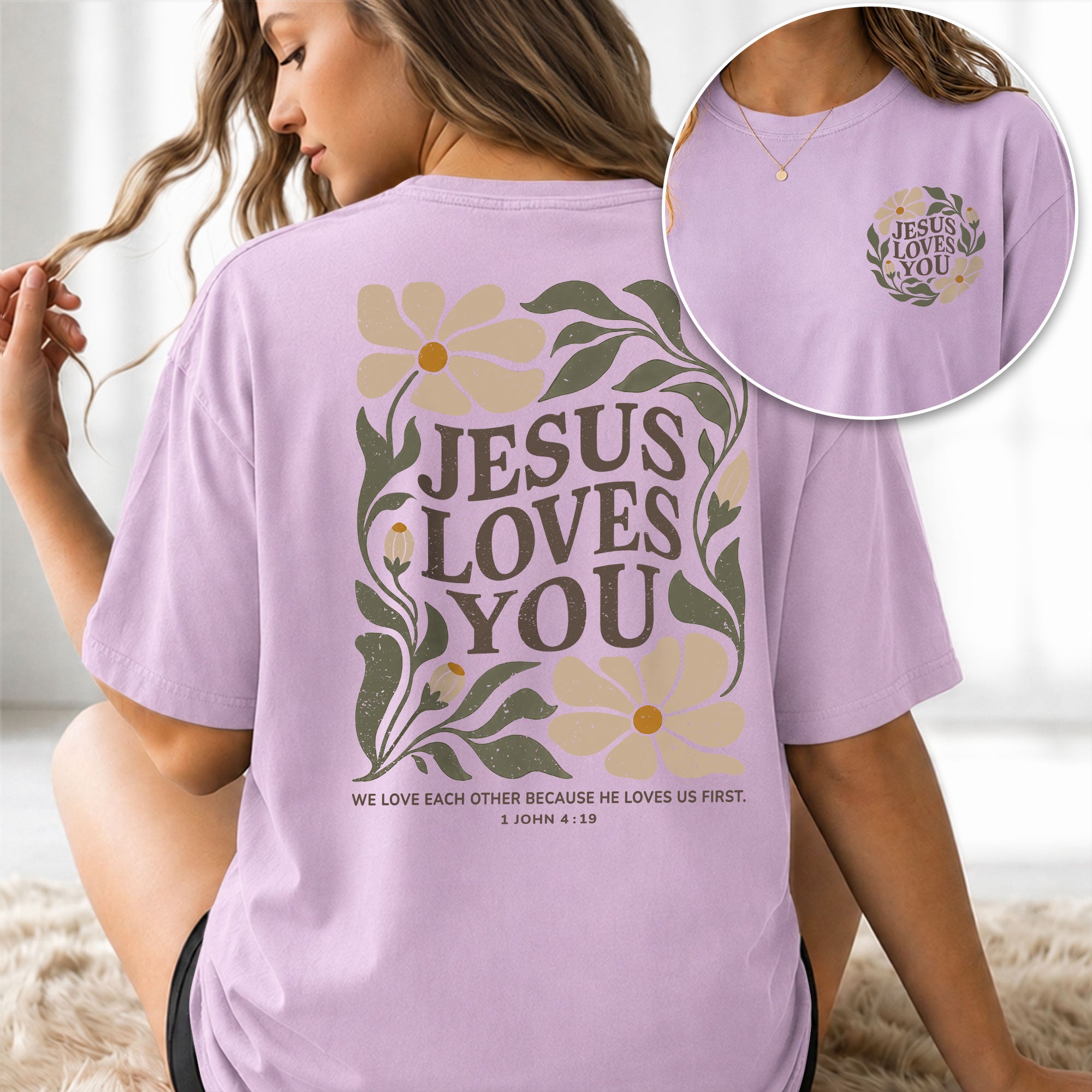 Jesus Loves You Retro Floral 1 John 4 19 Scripture Christian T Shirt Apparel Women