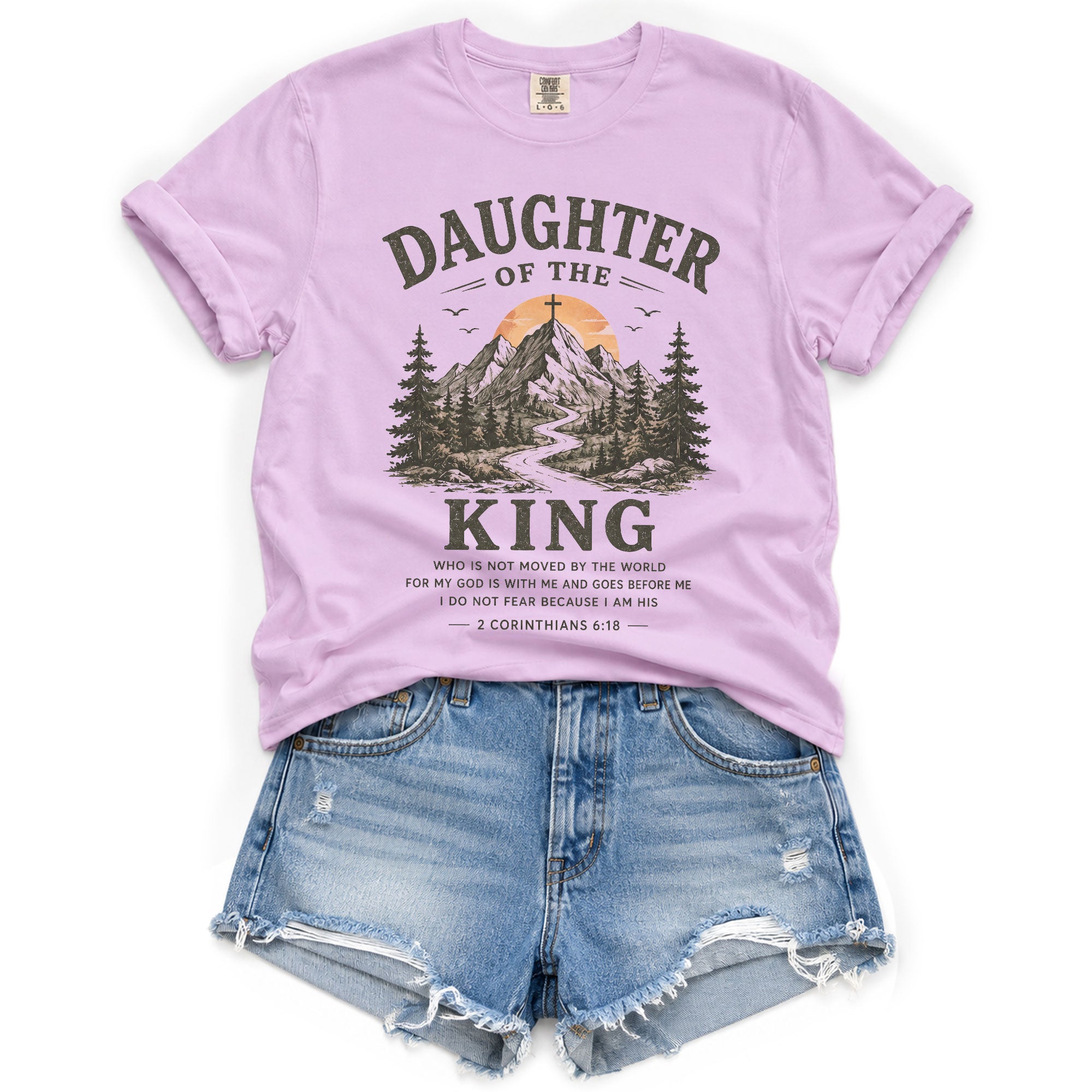 Daughter Of The King Mountain Cross 2 Corinthians 6 18 Graphic Christian T Shirt Women