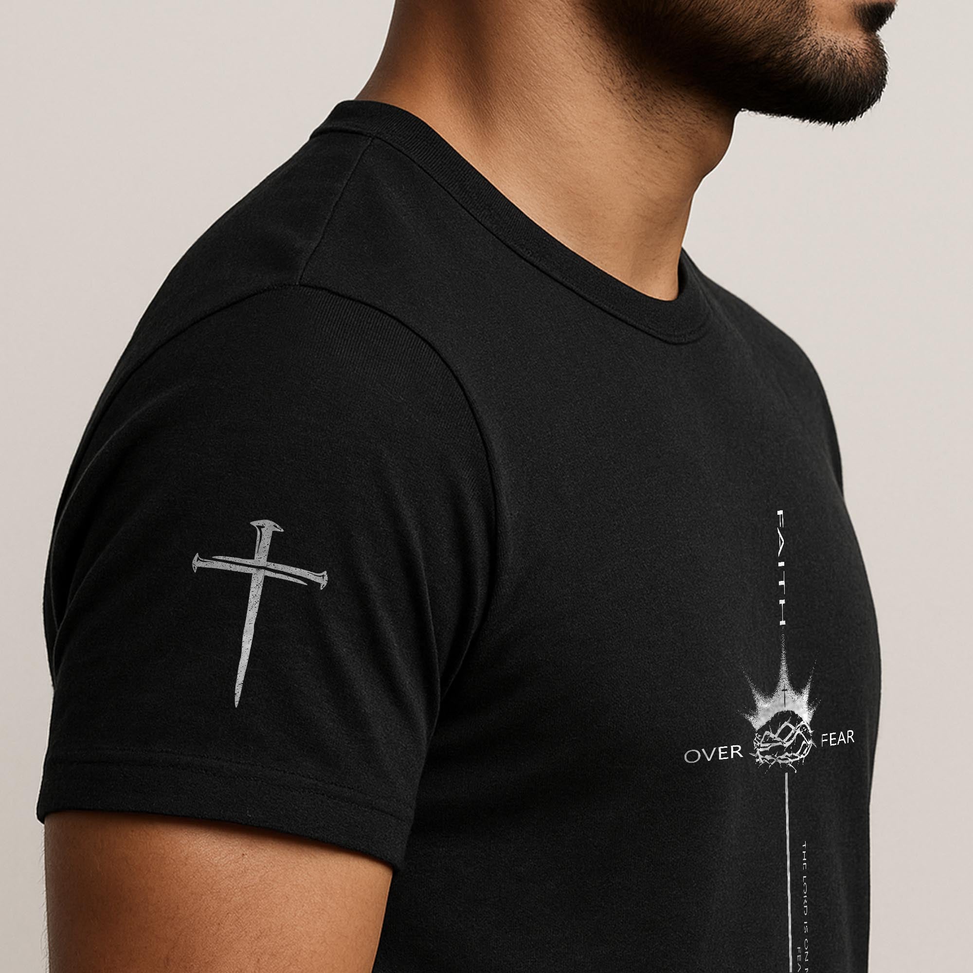 Faith Over Fear Crown of Thorns Psalm 118:6 T-Shirt