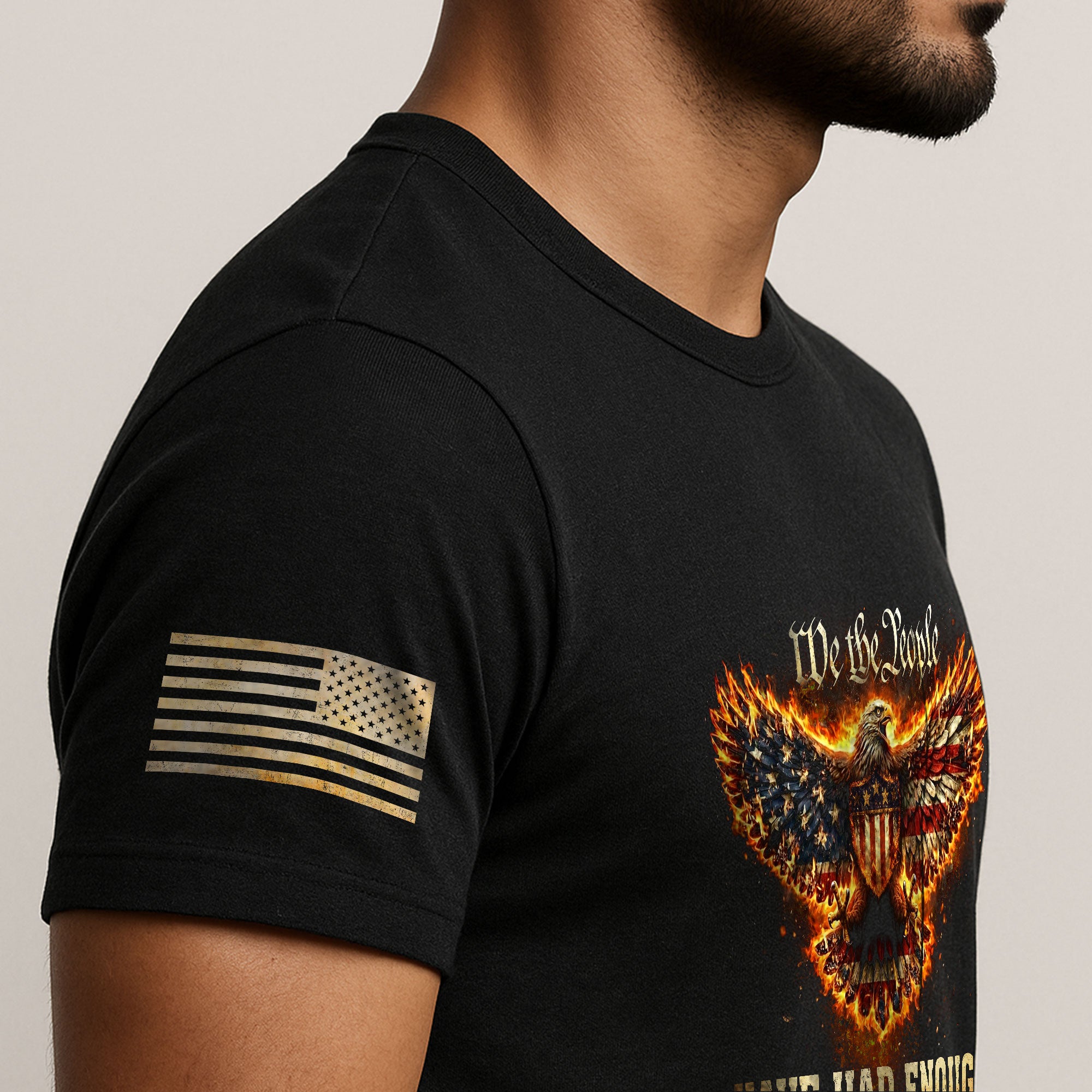 We The People Have Had Enough T-Shirt Flaming Patriotic Eagle Shield Rising Liberty Statement Tee
