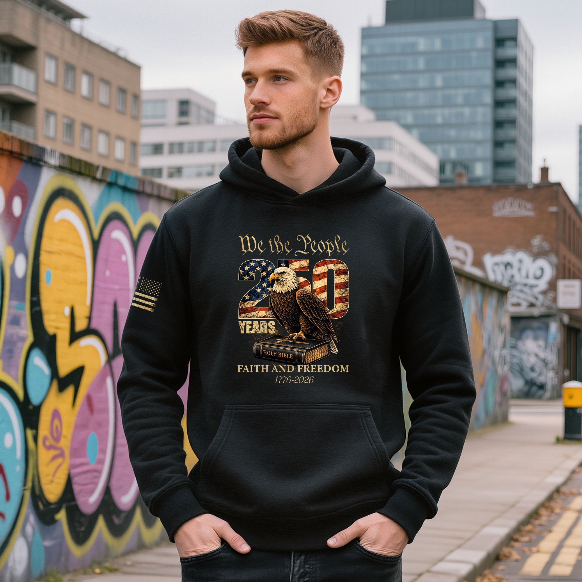 USA 250th Anniversary 1776-2026 Semiquincentennial Hoodie – We The People Faith and Freedom Patriotic Men’s Hoodie