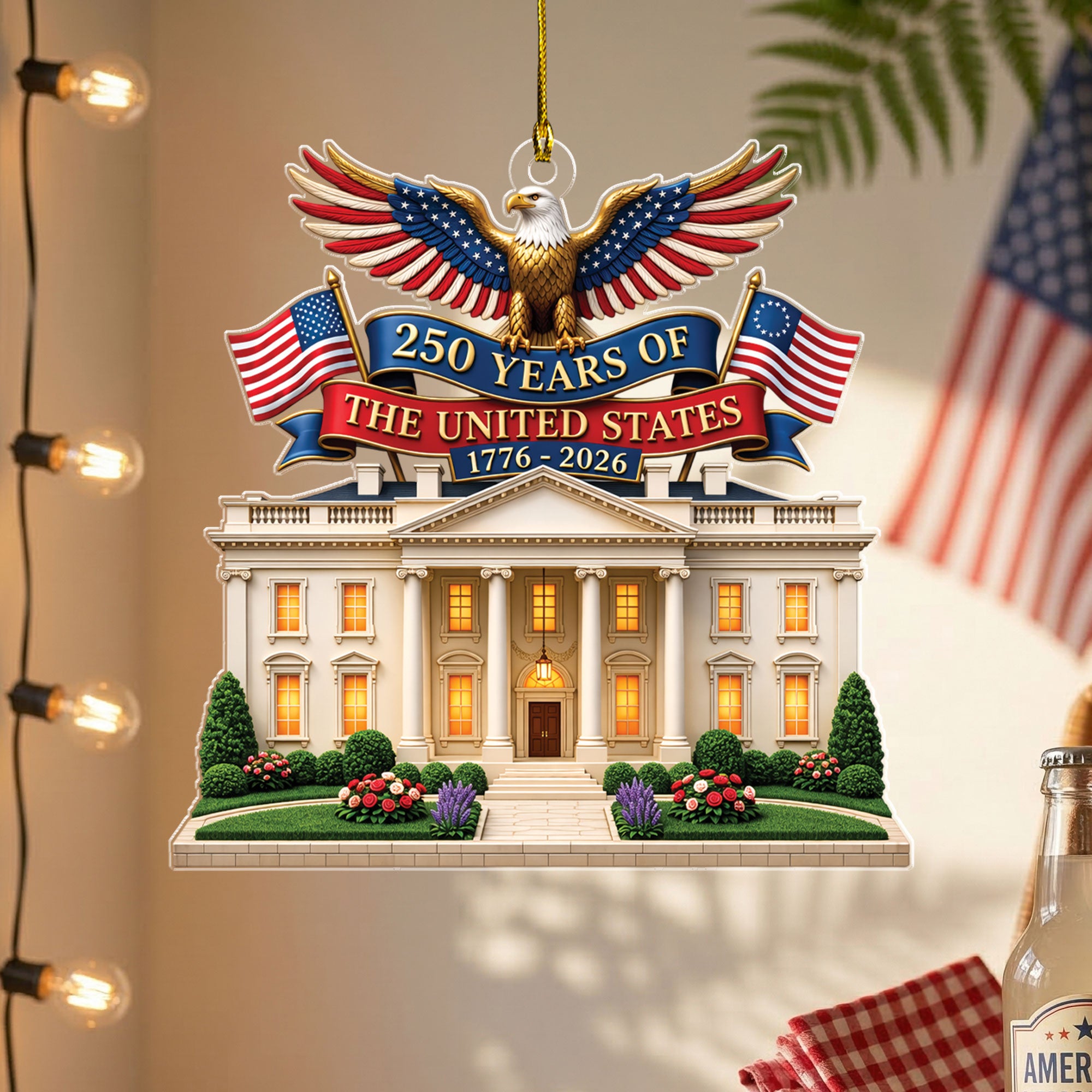 Patriotic Eagle 250 Years Ornament White House Acrylic Hanging Decor 1776 2026 Gift