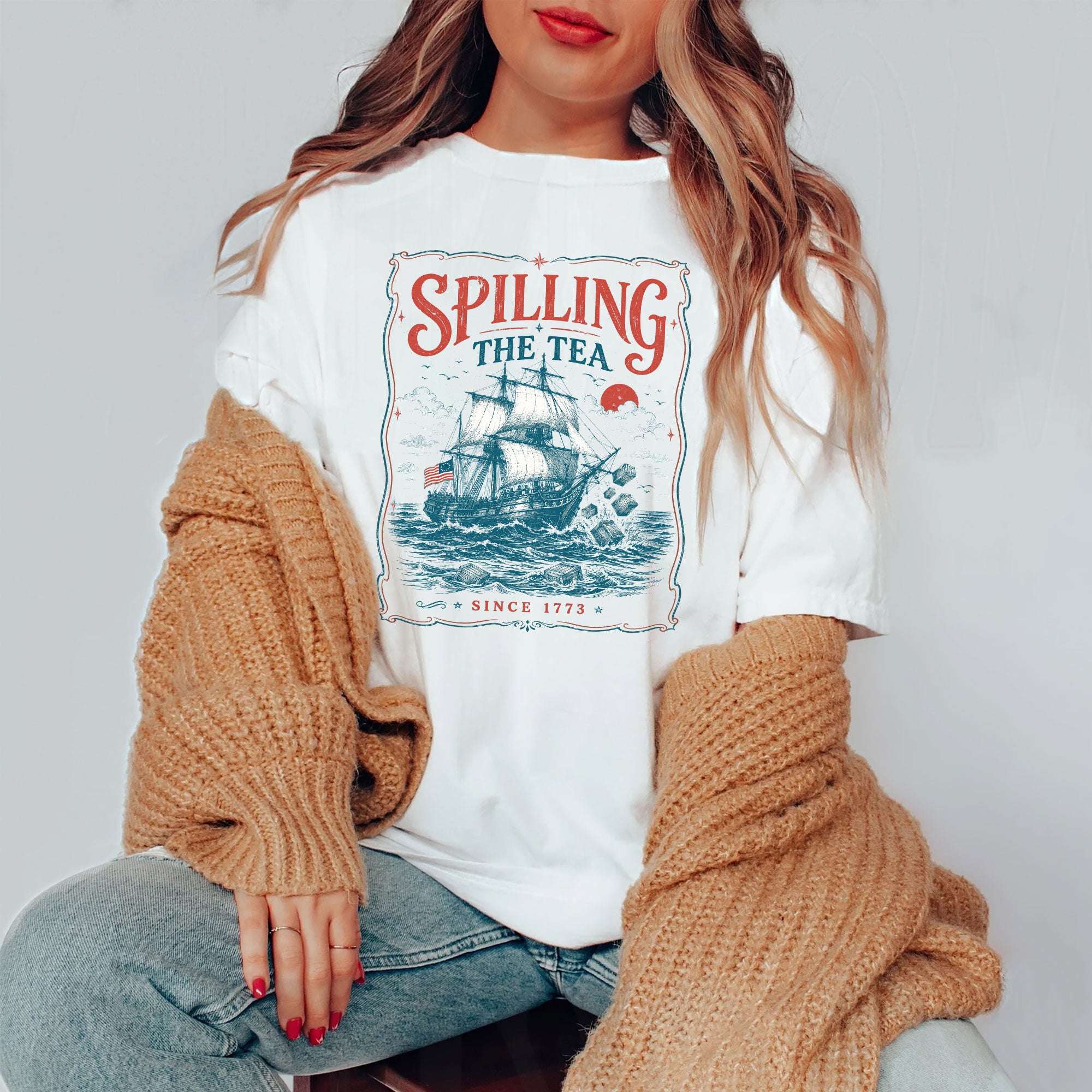 Spilling The Tea Since 1773 Shirt Funny History Teacher Tee Patriotic Historical Tshirt