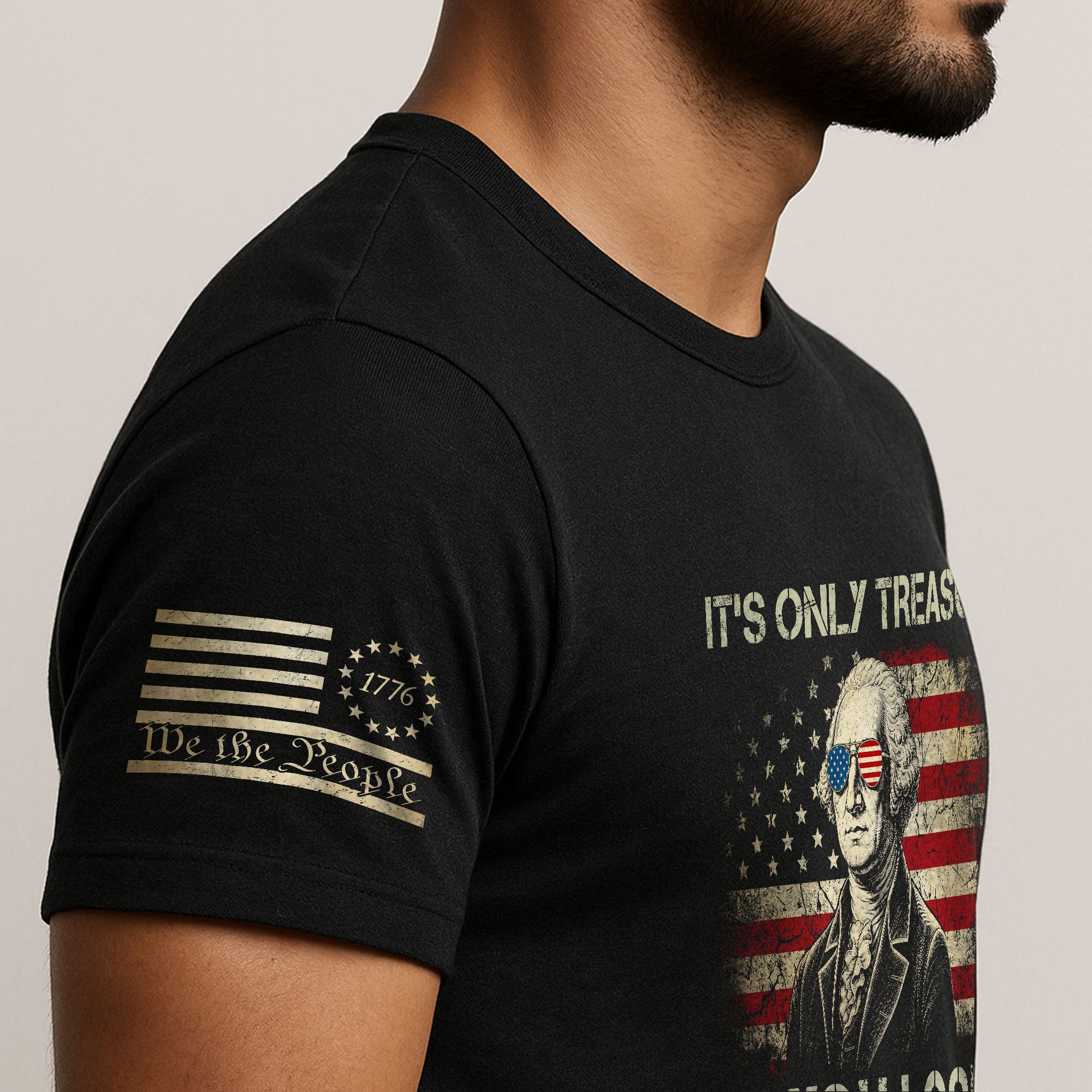 It's Only Treason If You Lose Shirt Patriotic 1776 George Washington US Flag T-Shirt