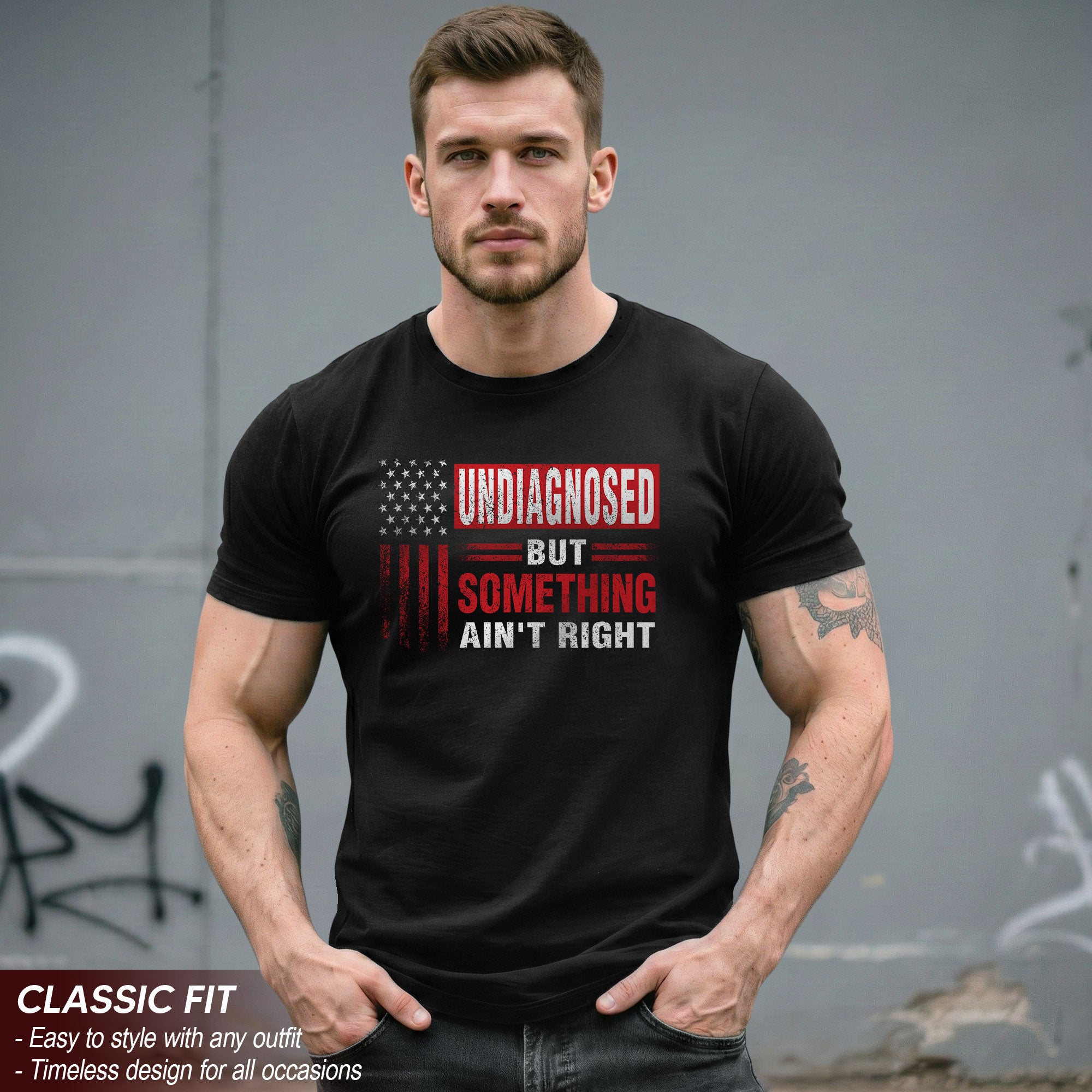 Undiagnosed But Something Ain't Right T-Shirt Patriotic American Flag Distressed Tee