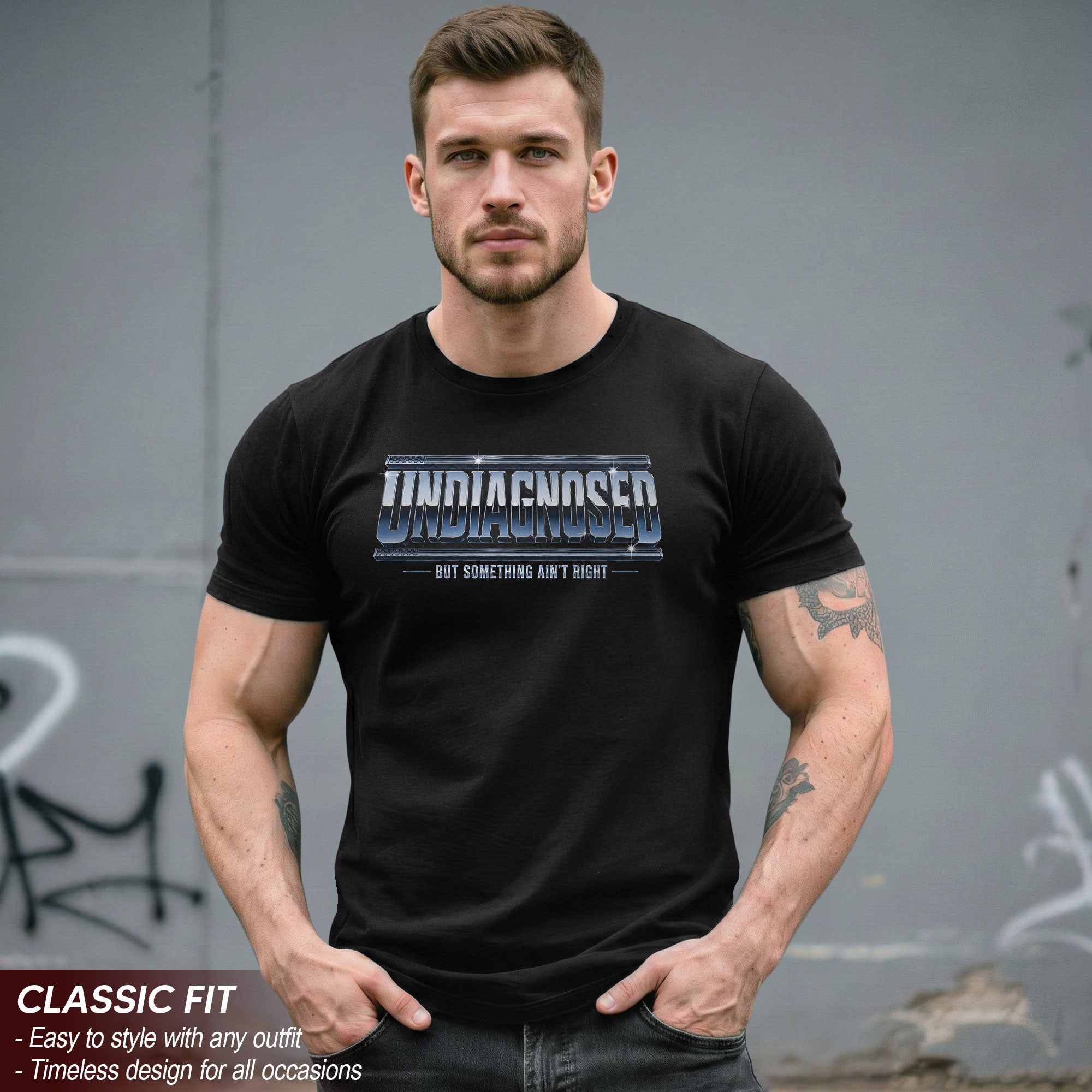 Funny Slogan Graphic Tee Undiagnosed But Something Ain't Right Casual Cotton Shirt