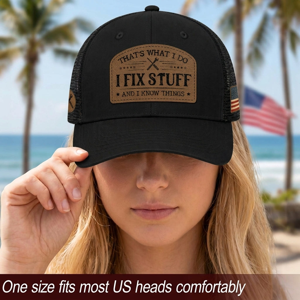 That's What I Do I Fix Stuff Leather Patch Black Trucker Cap Handy Dad Gift Idea